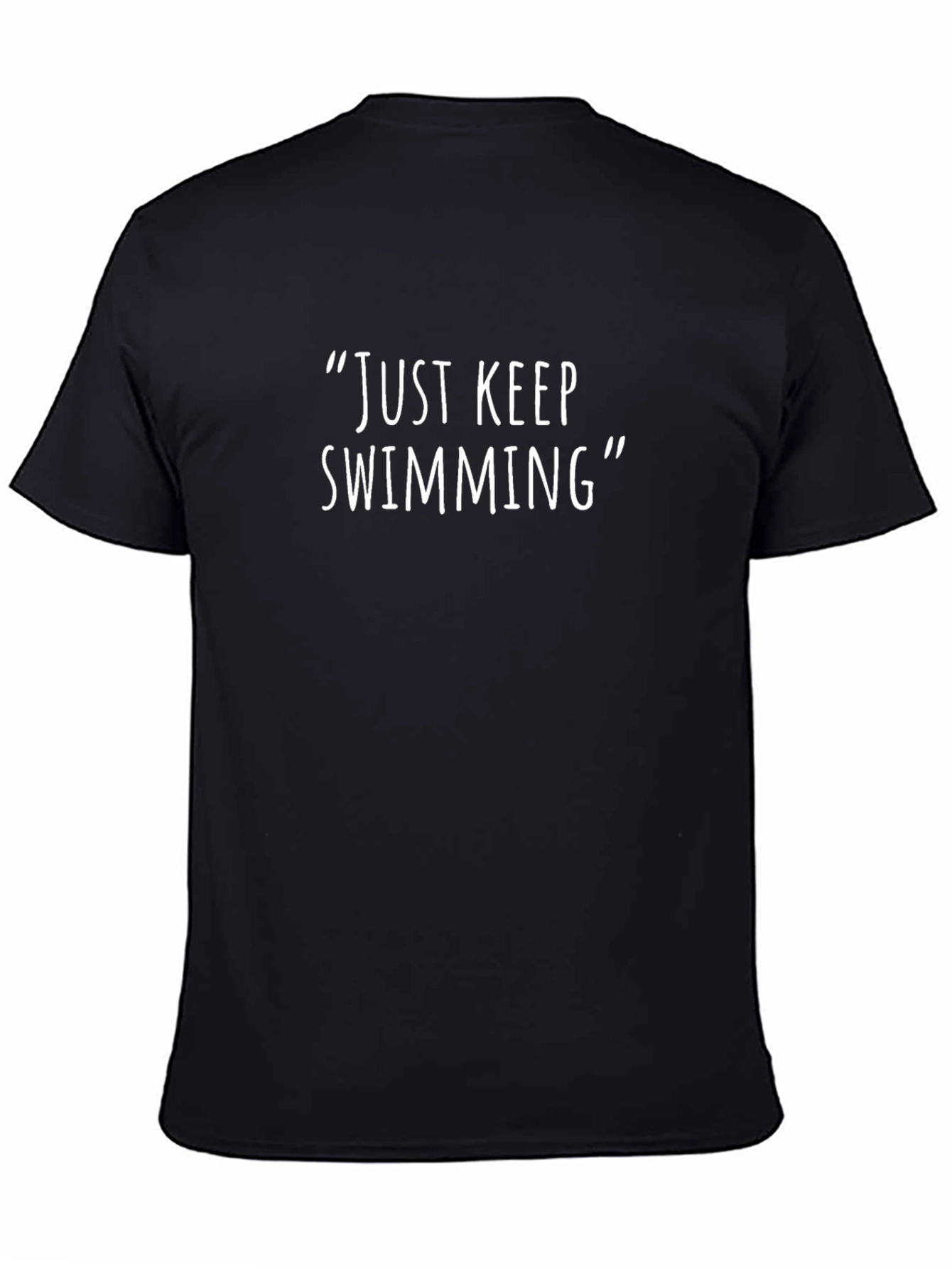 Just Keep Swimming Graphic T-Shirt
