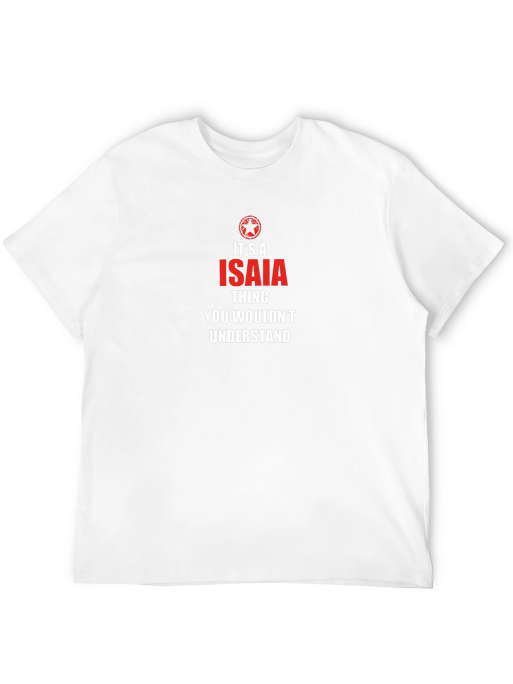 Its an Isaiah Thing T-Shirt