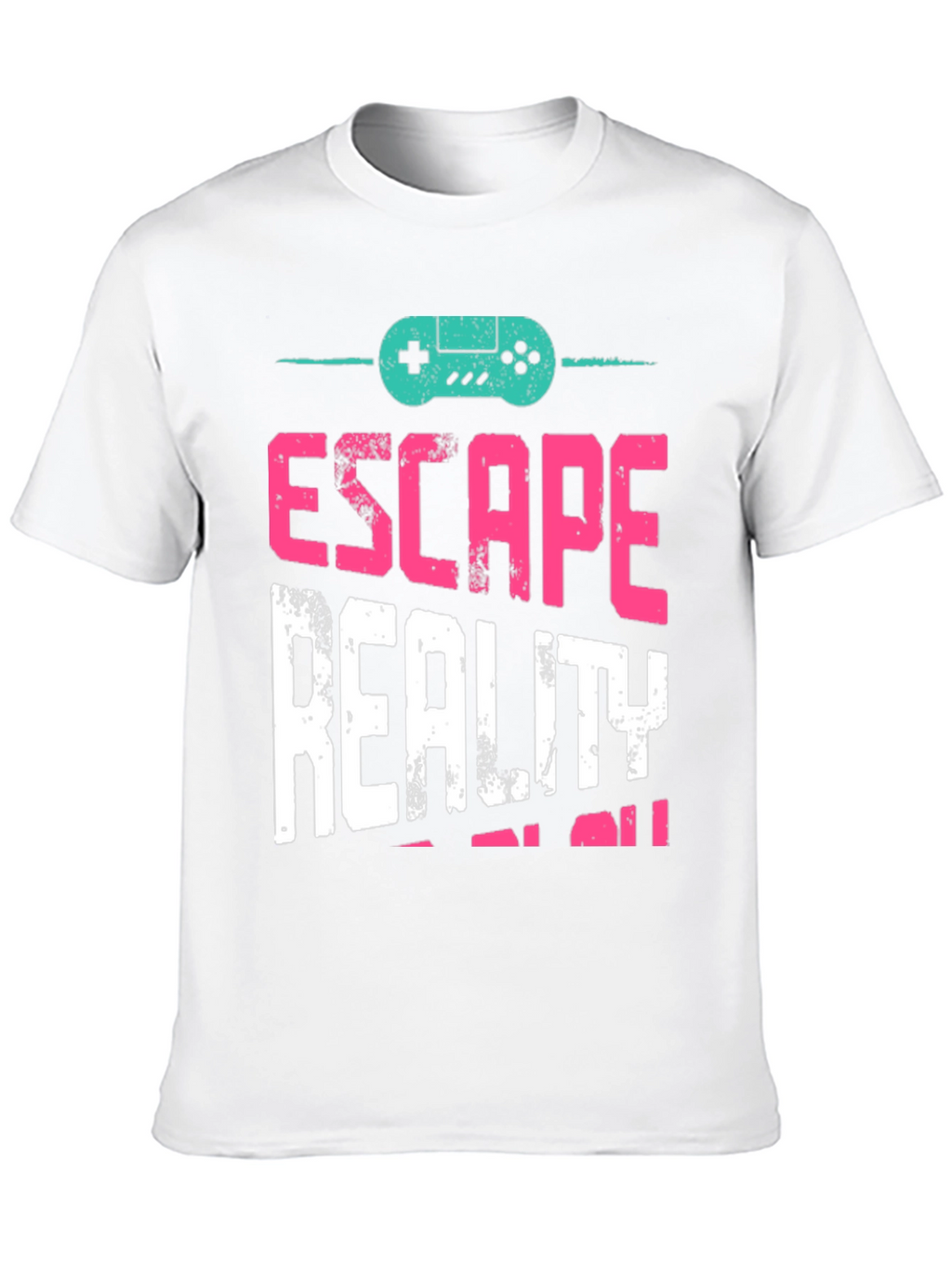 Escape Reality T-Shirt - Gamer Style