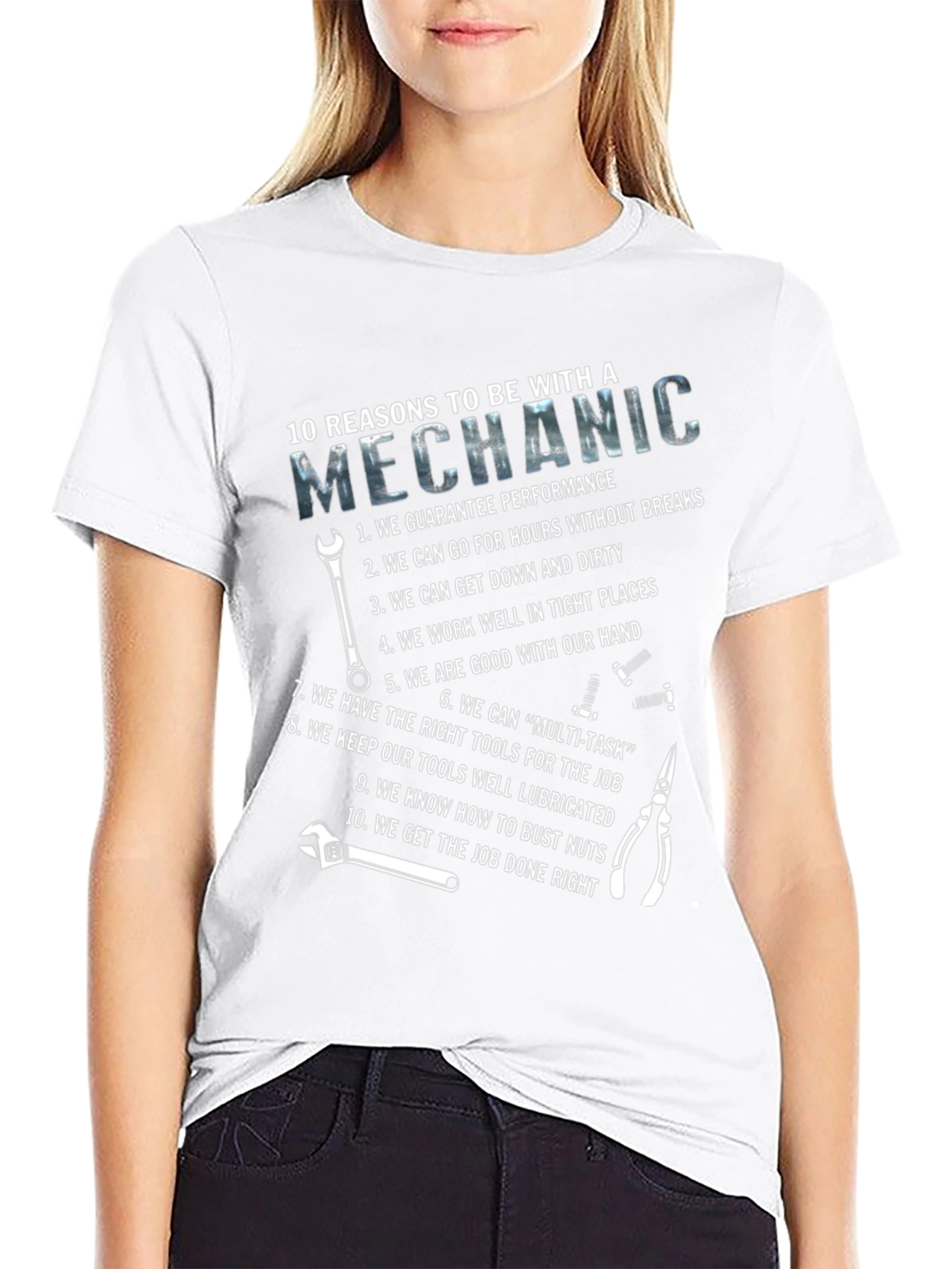 10 Reasons Mechanic T-Shirt - Performance Tools Humor