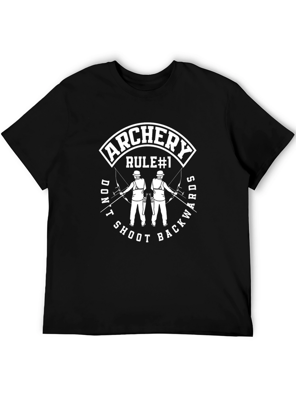 Archery Rule #1 T-Shirt - Dont Shoot Backwards