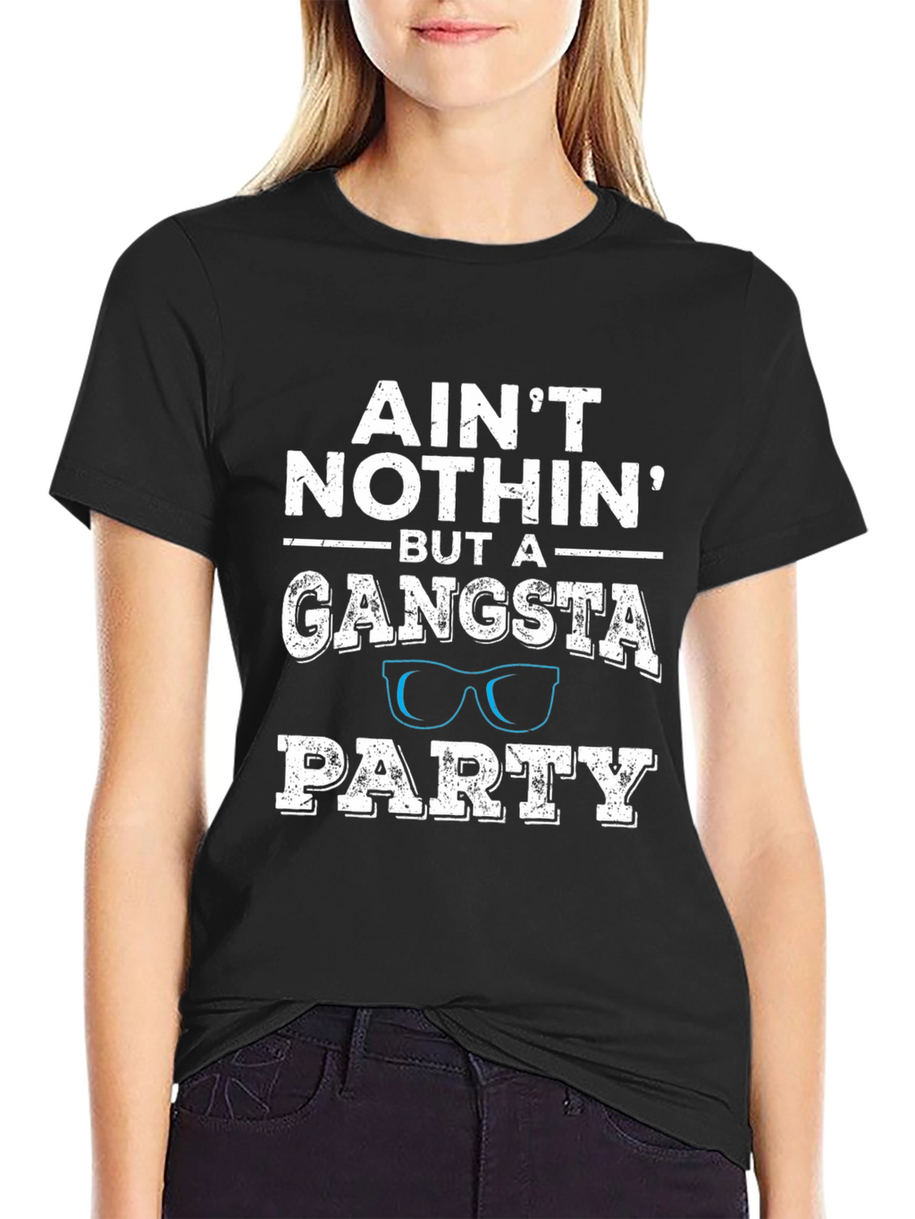 Aint Nothin But A Gangsta Party T-Shirt