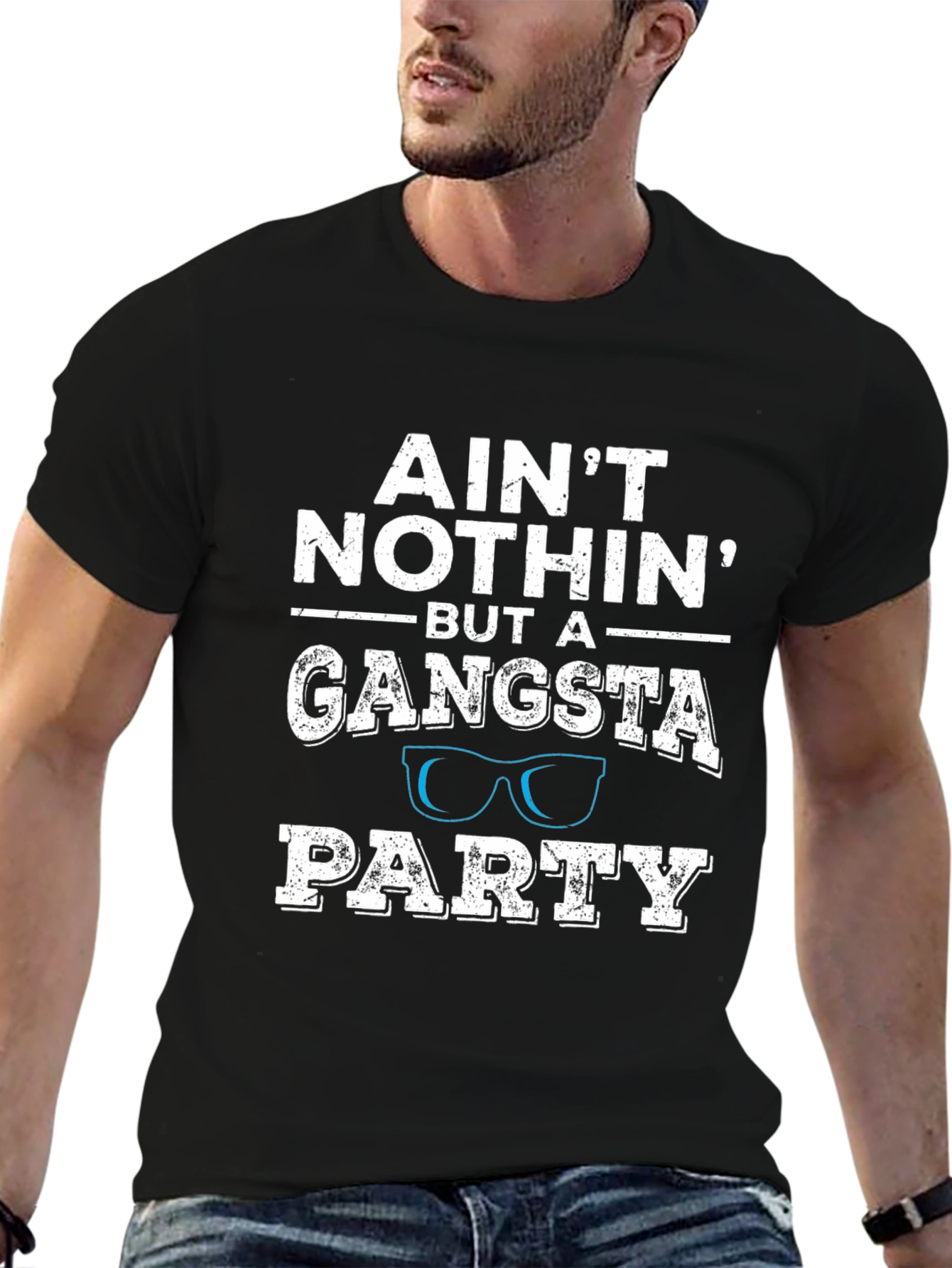 Aint Nothin But A Gangsta Party T-Shirt