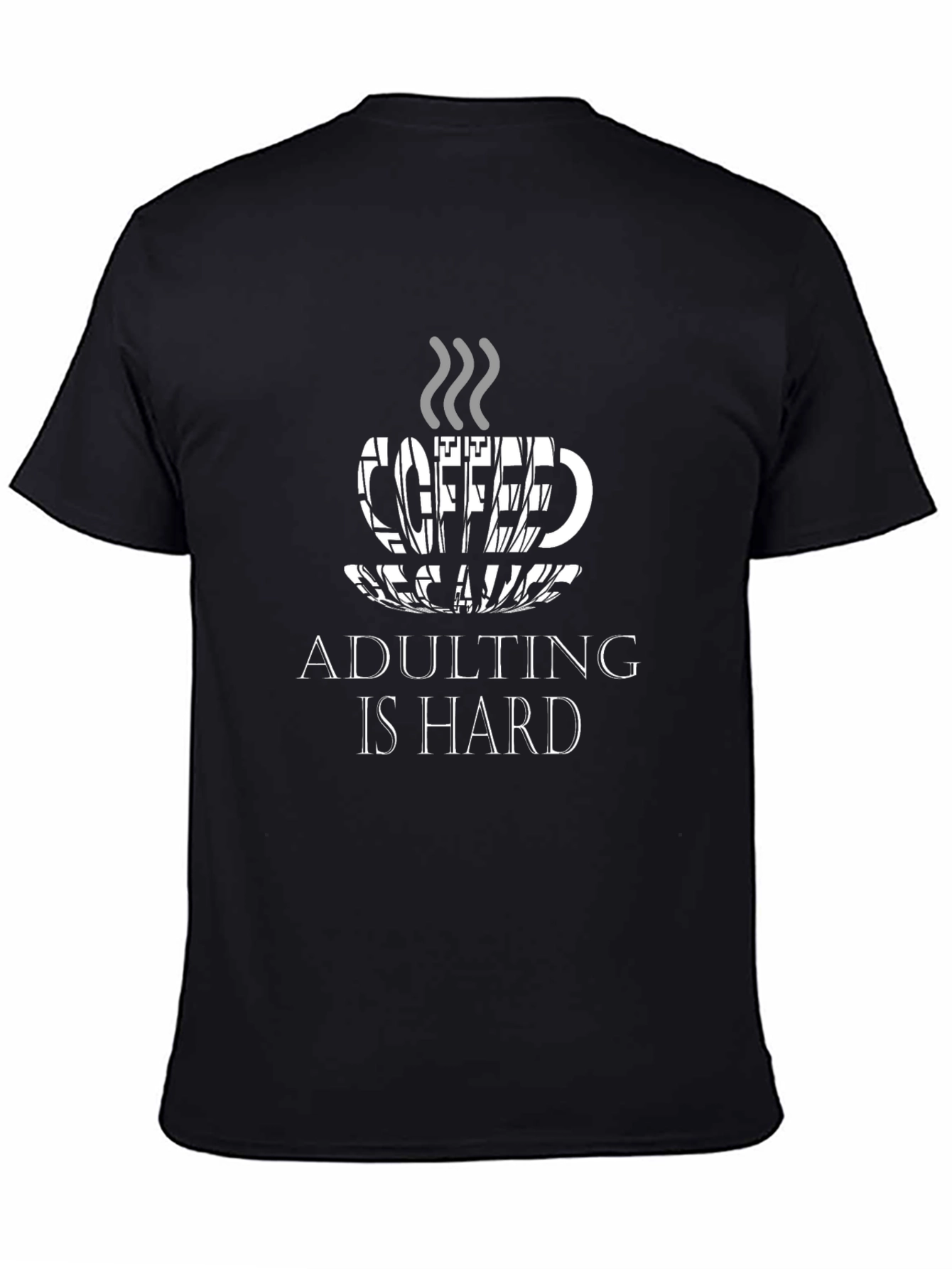 Coffee Adulting T-Shirt