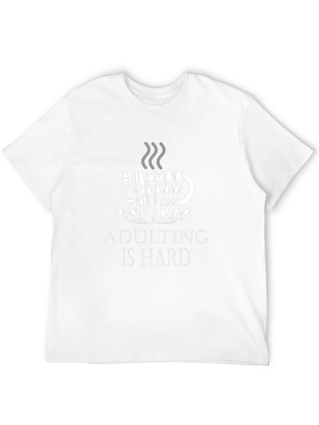 Coffee Adulting T-Shirt