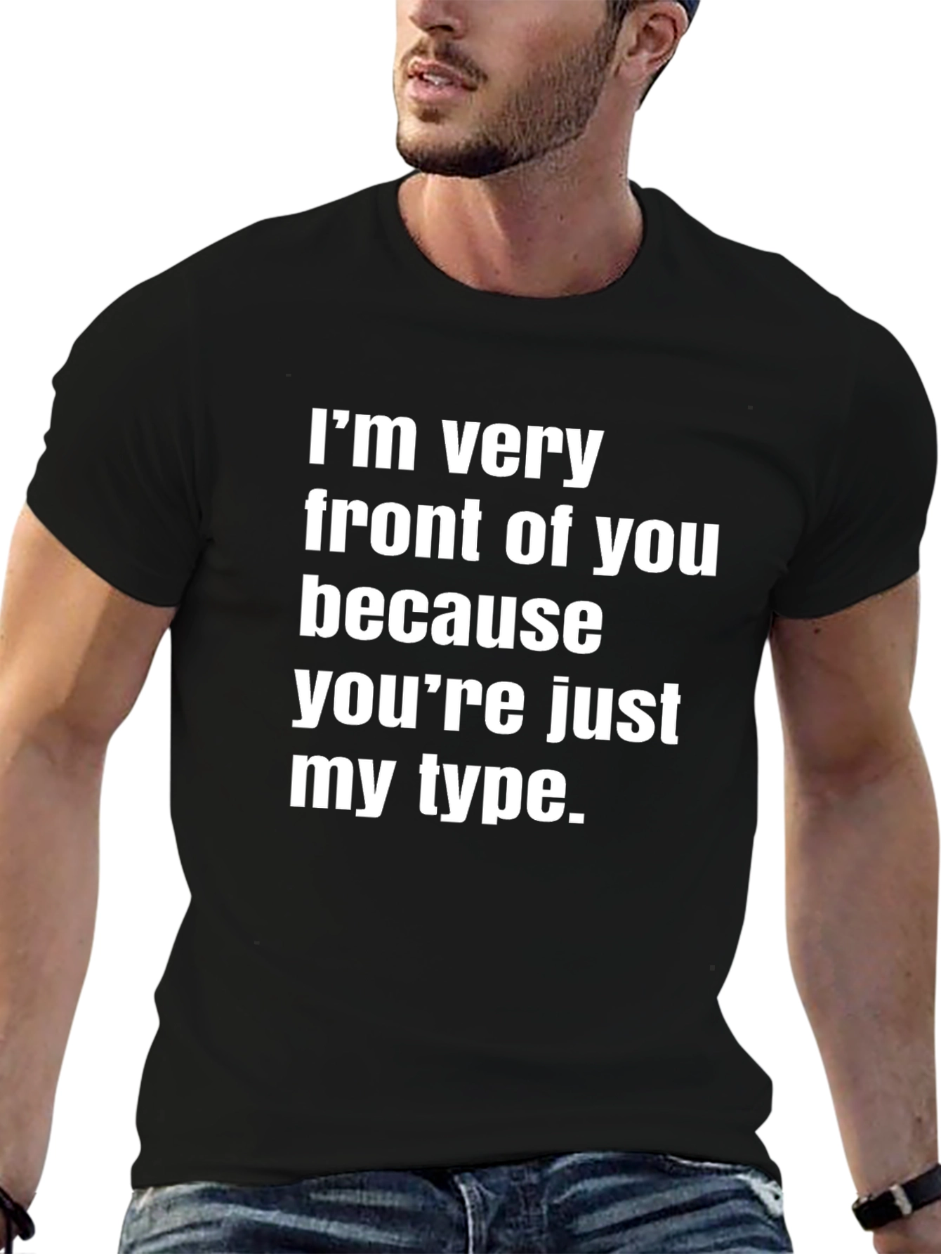 Funny Im Very Front of You Black Graphic Tee