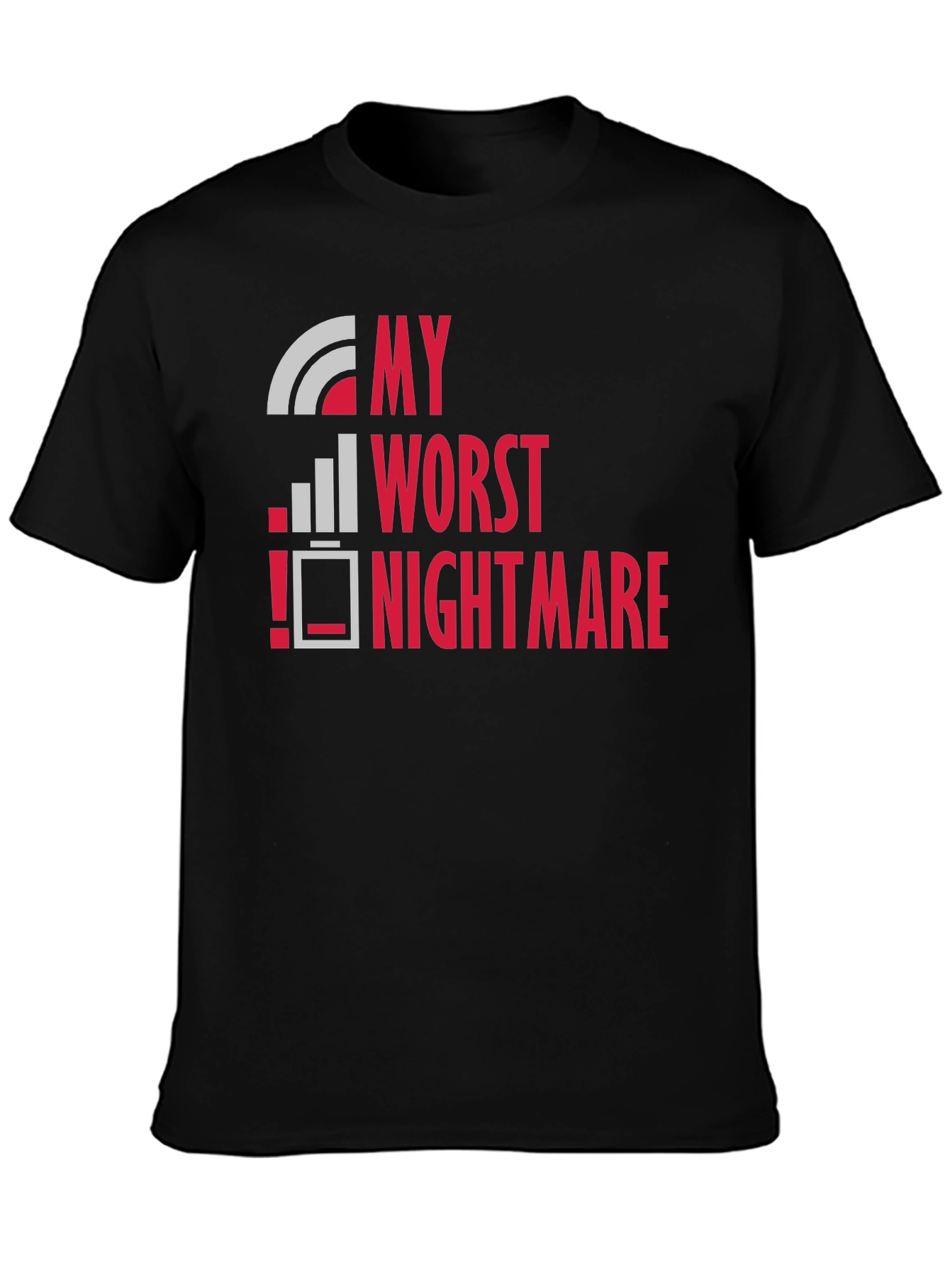 My Worst Nightmare: Low Battery T-Shirt