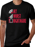 My Worst Nightmare: Low Battery T-Shirt