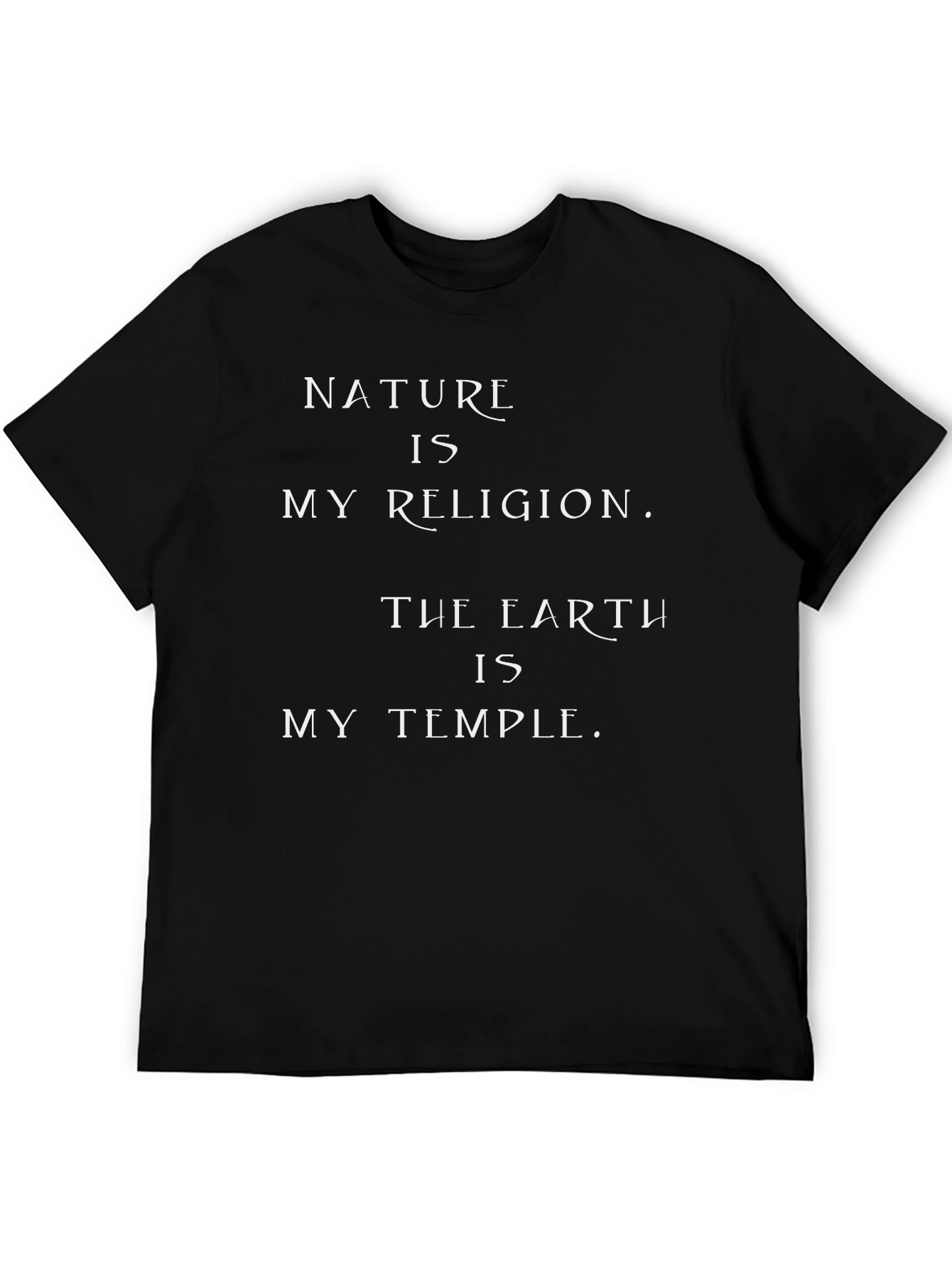Nature is My Religion T-Shirt