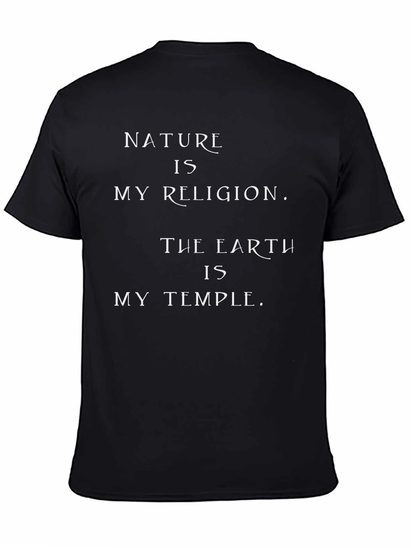Nature is My Religion T-Shirt