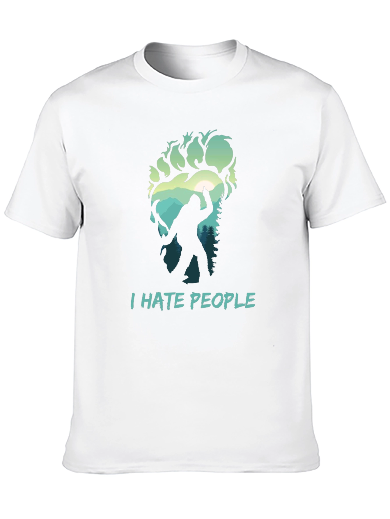 I Hate People Bigfoot T-Shirt