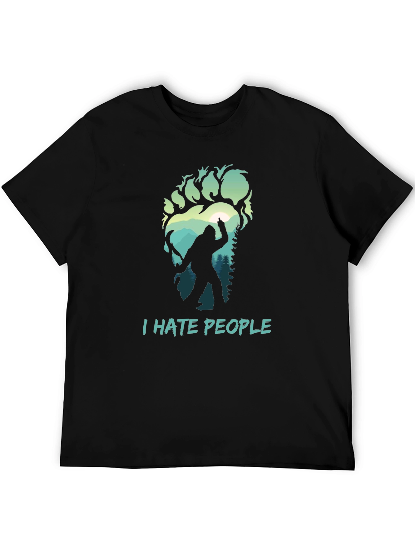 I Hate People Bigfoot T-Shirt