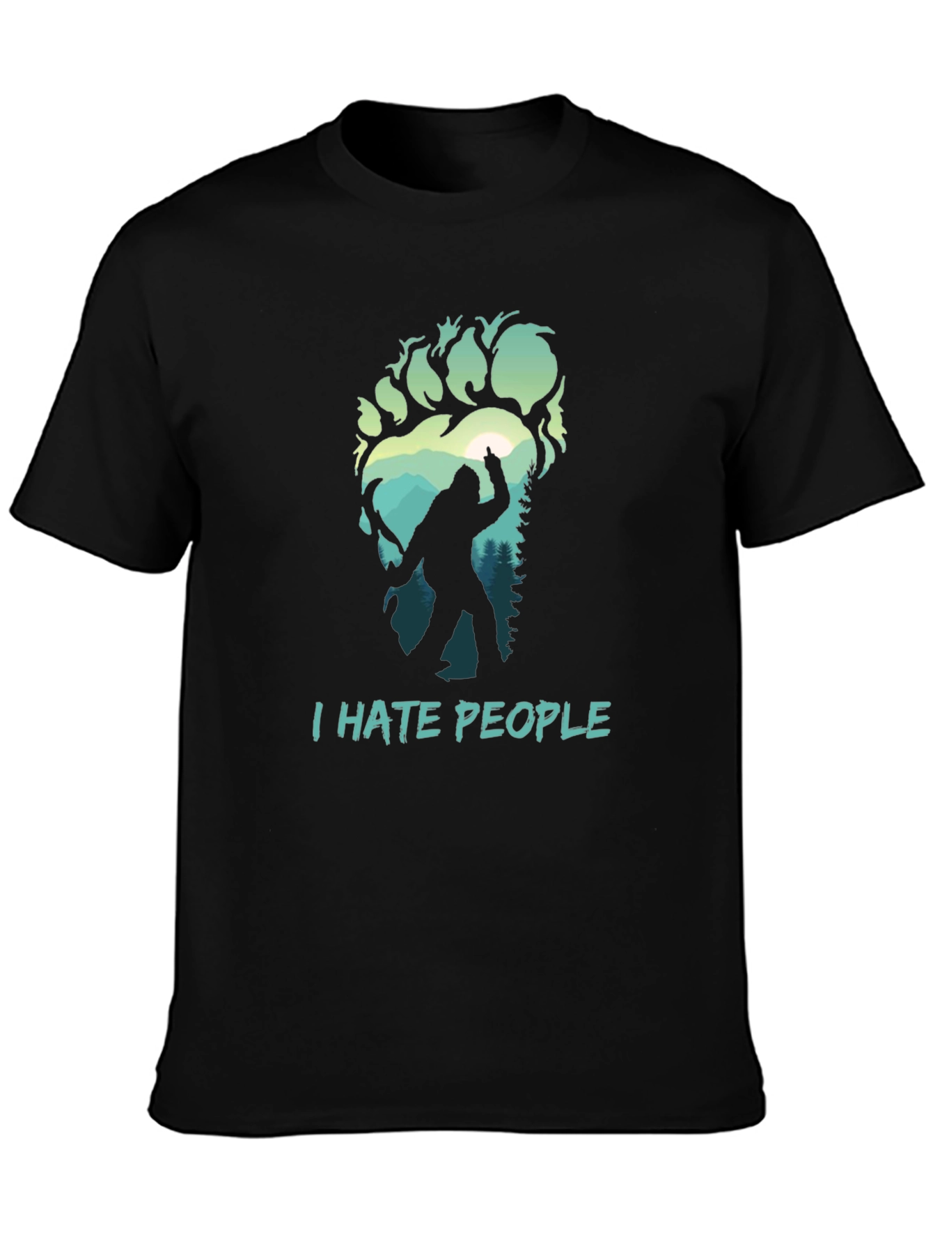I Hate People Bigfoot T-Shirt