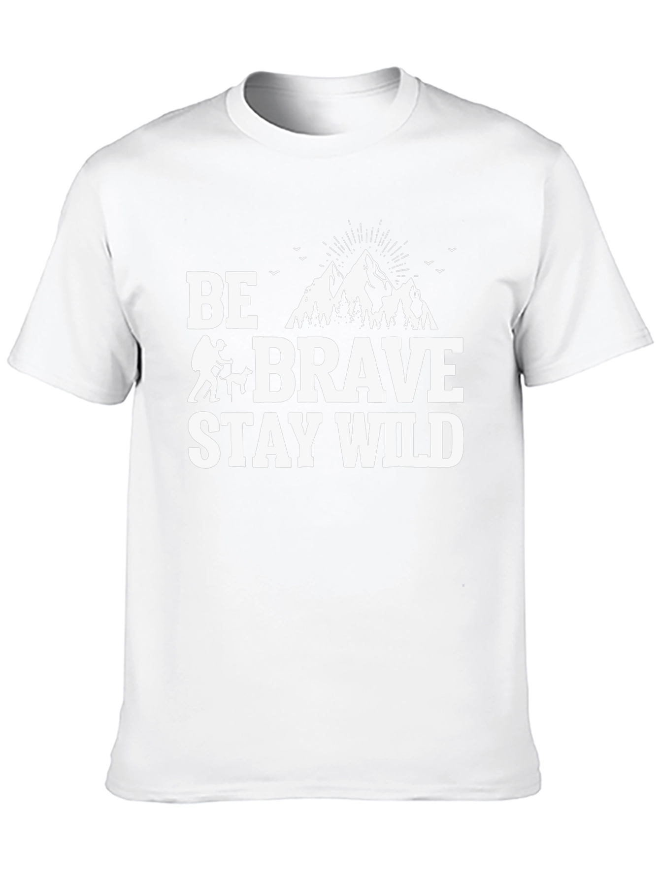 Be Brave Stay Wild Graphic T-Shirt - Adventure Ready!