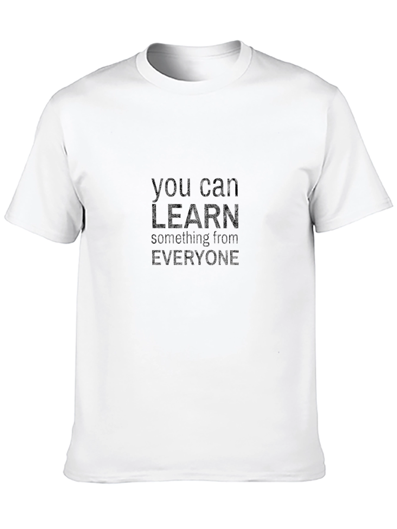 Learn Something From Everyone Black Graphic Tee