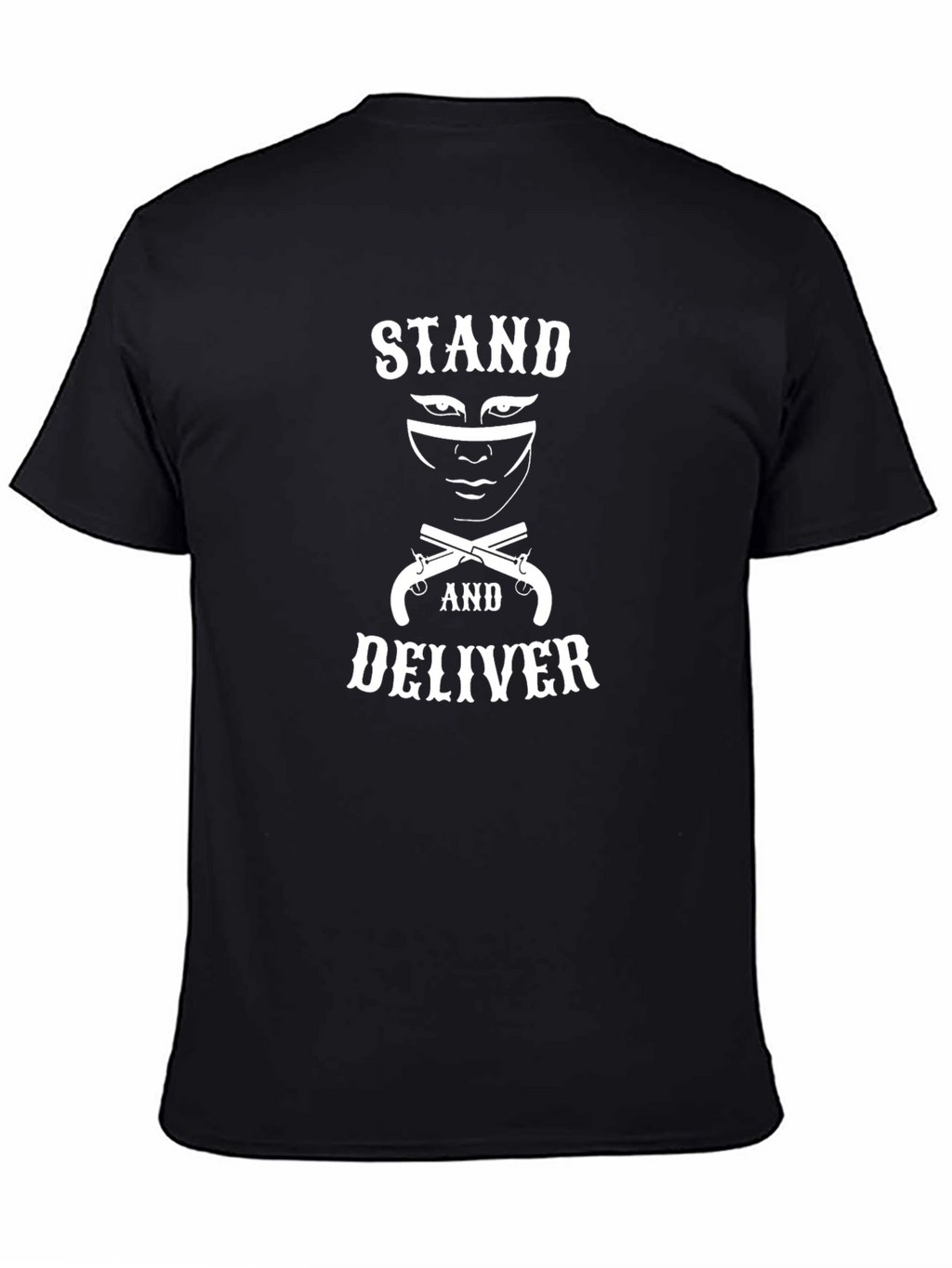 Stand and Deliver T-Shirt - Black Cotton Bandit Tee