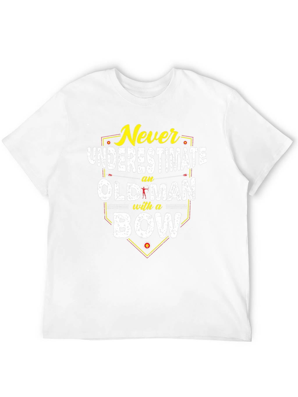 Never Underestimate Old Man with a Bow T-Shirt