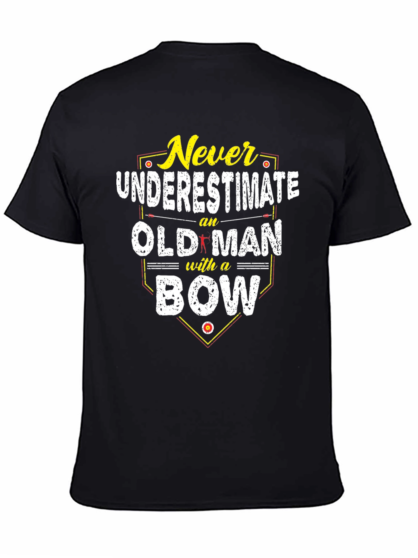 Never Underestimate Old Man with a Bow T-Shirt