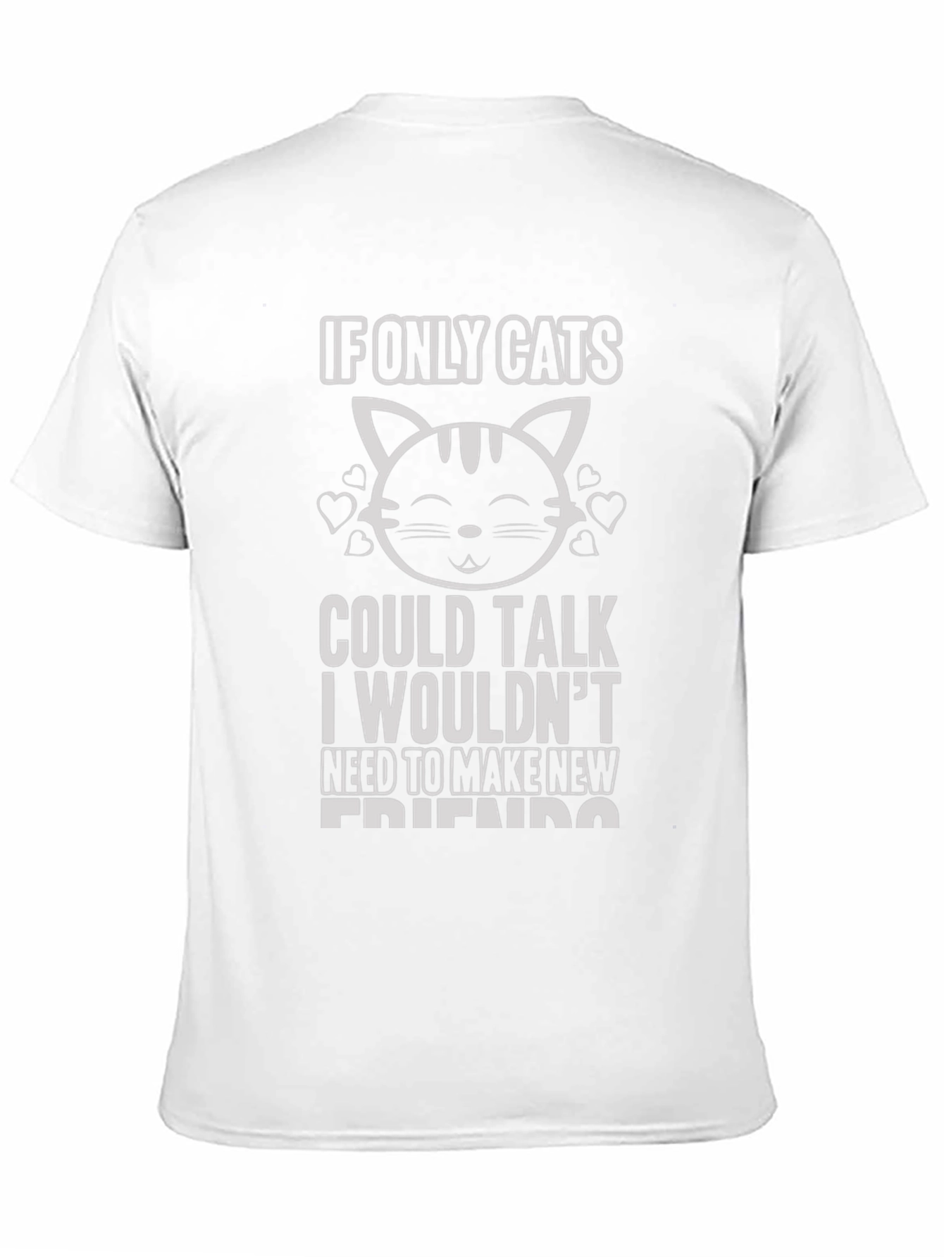 If Only Cats Could Talk Graphic Tee