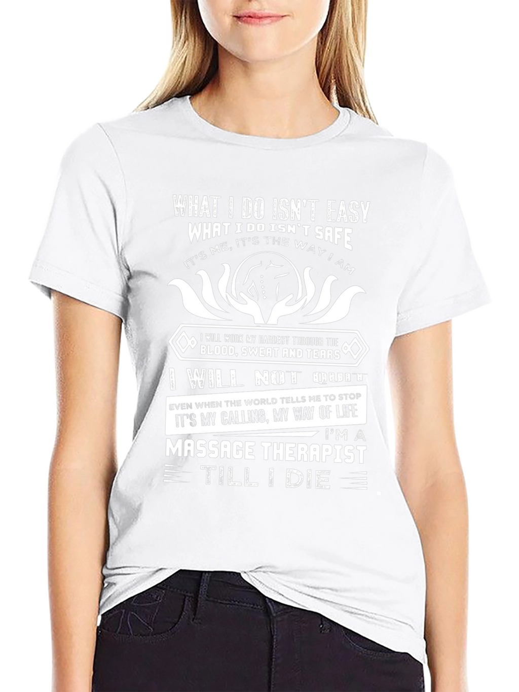 Massage Therapist Till I Die Graphic T-Shirt