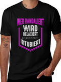 Wer Randaliert Funny T-Shirt