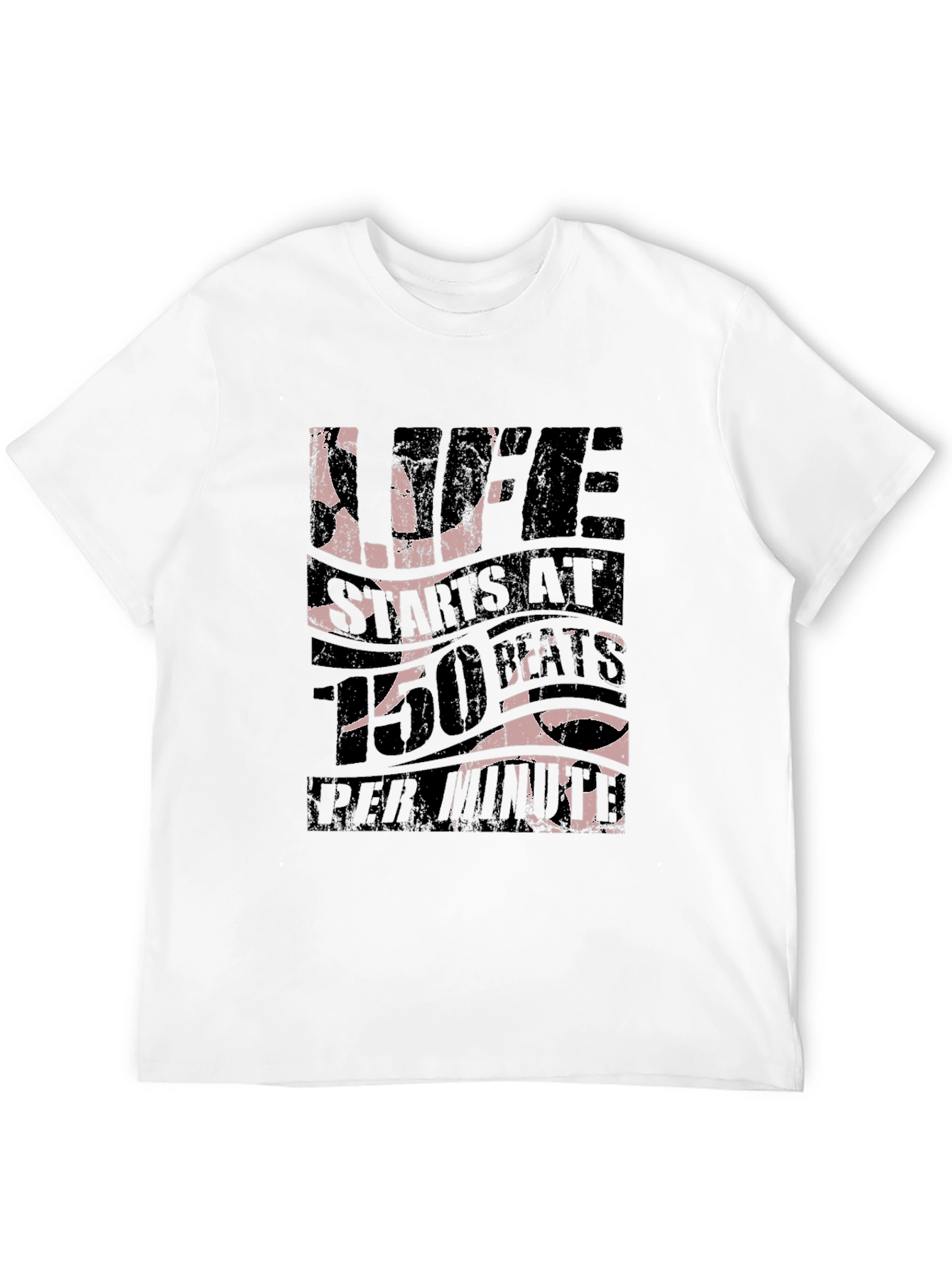 Life Starts at 150 BPM Black T-Shirt