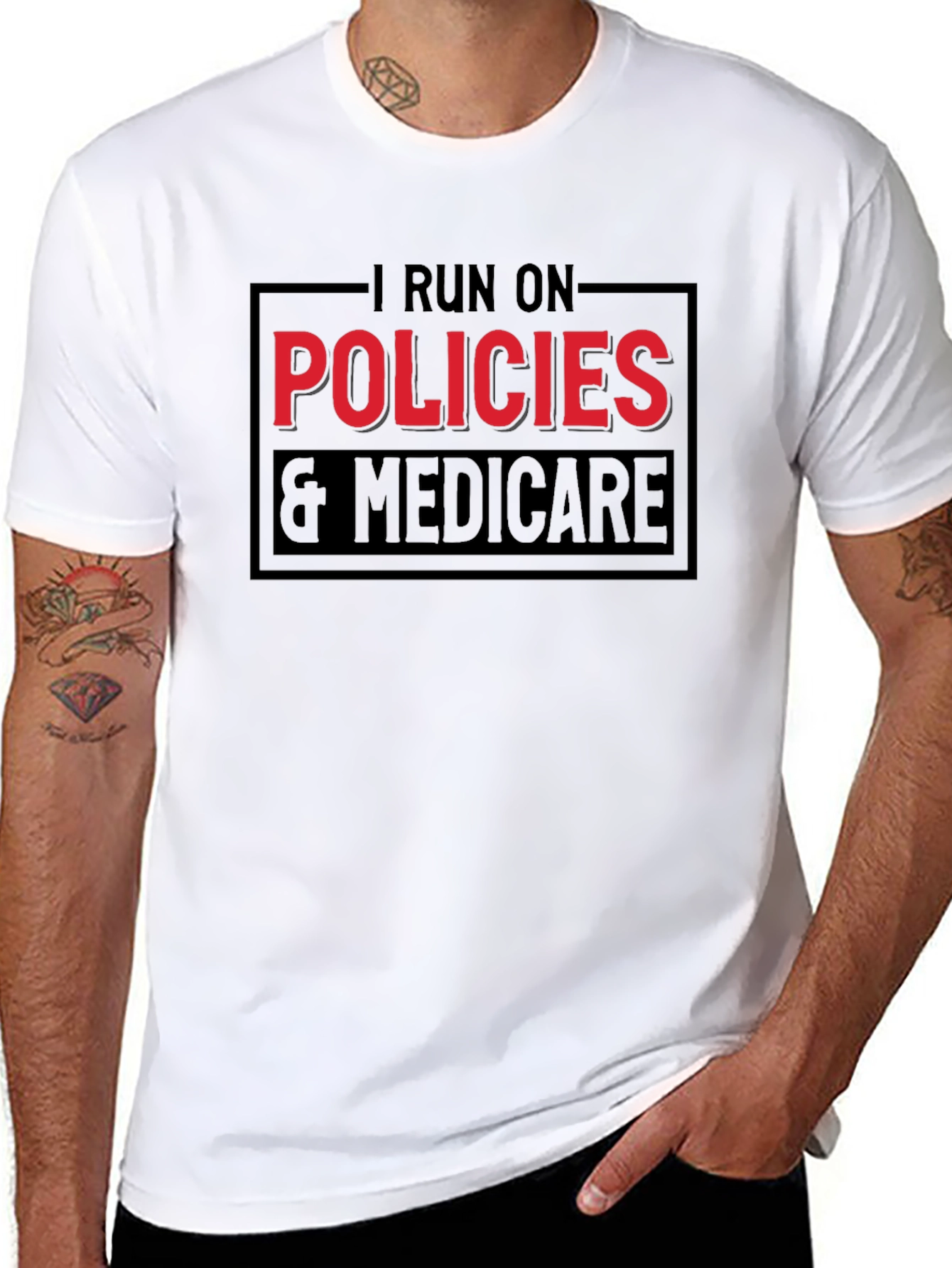 I Run on Policies & Medicare T-Shirt