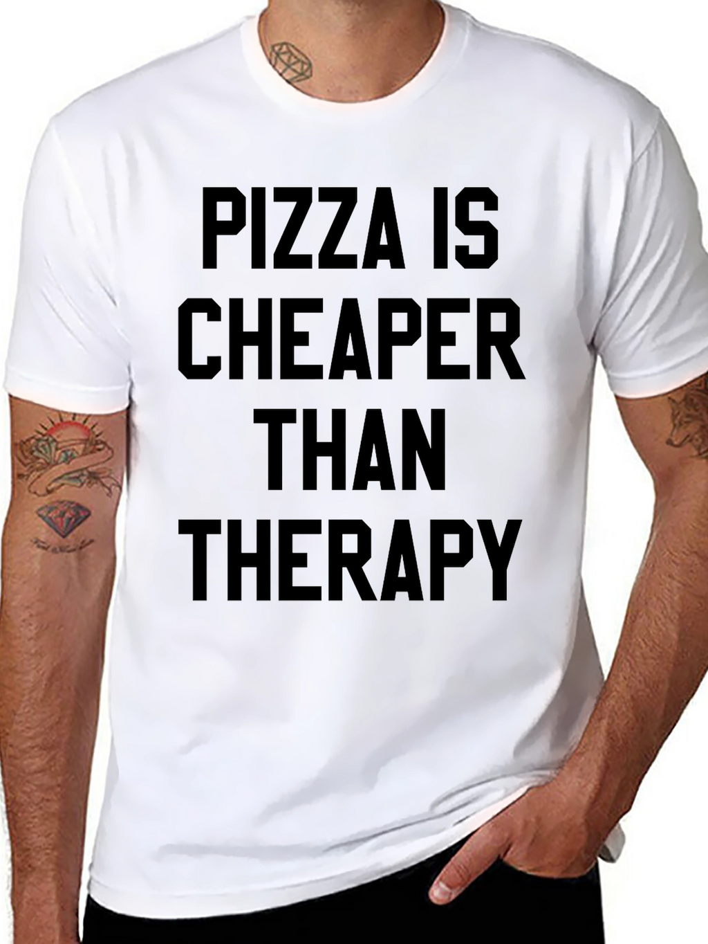 Pizza Is Cheaper Than Therapy Graphic T-Shirt