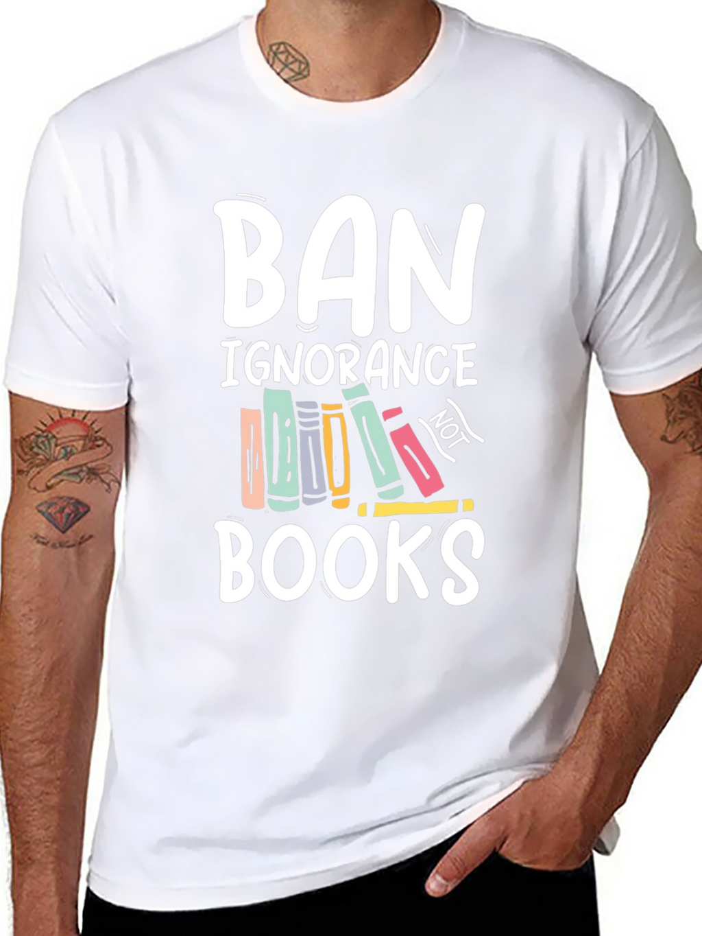 Ban Ignorance Not Books T-Shirt