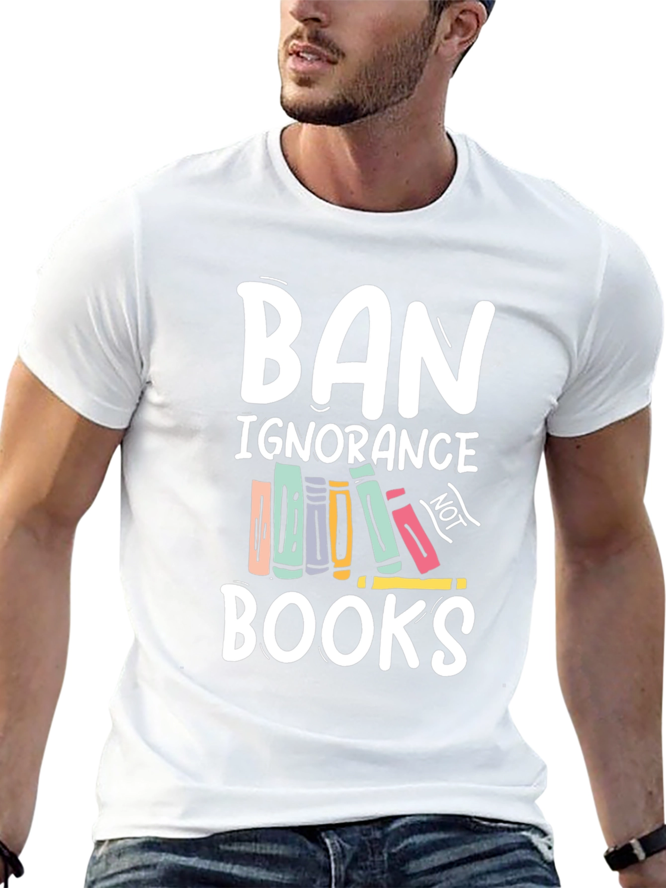Ban Ignorance Not Books T-Shirt