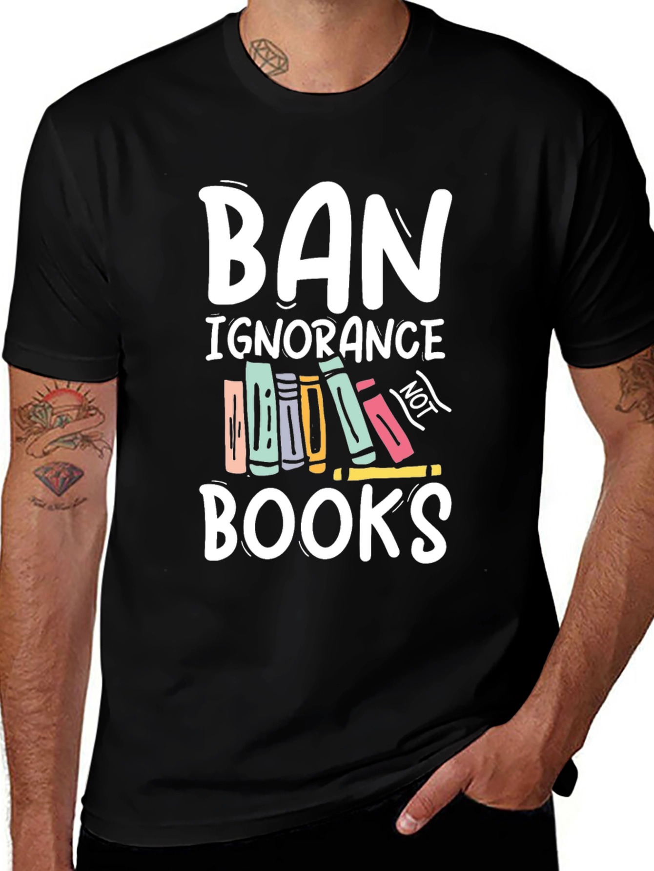 Ban Ignorance Not Books T-Shirt