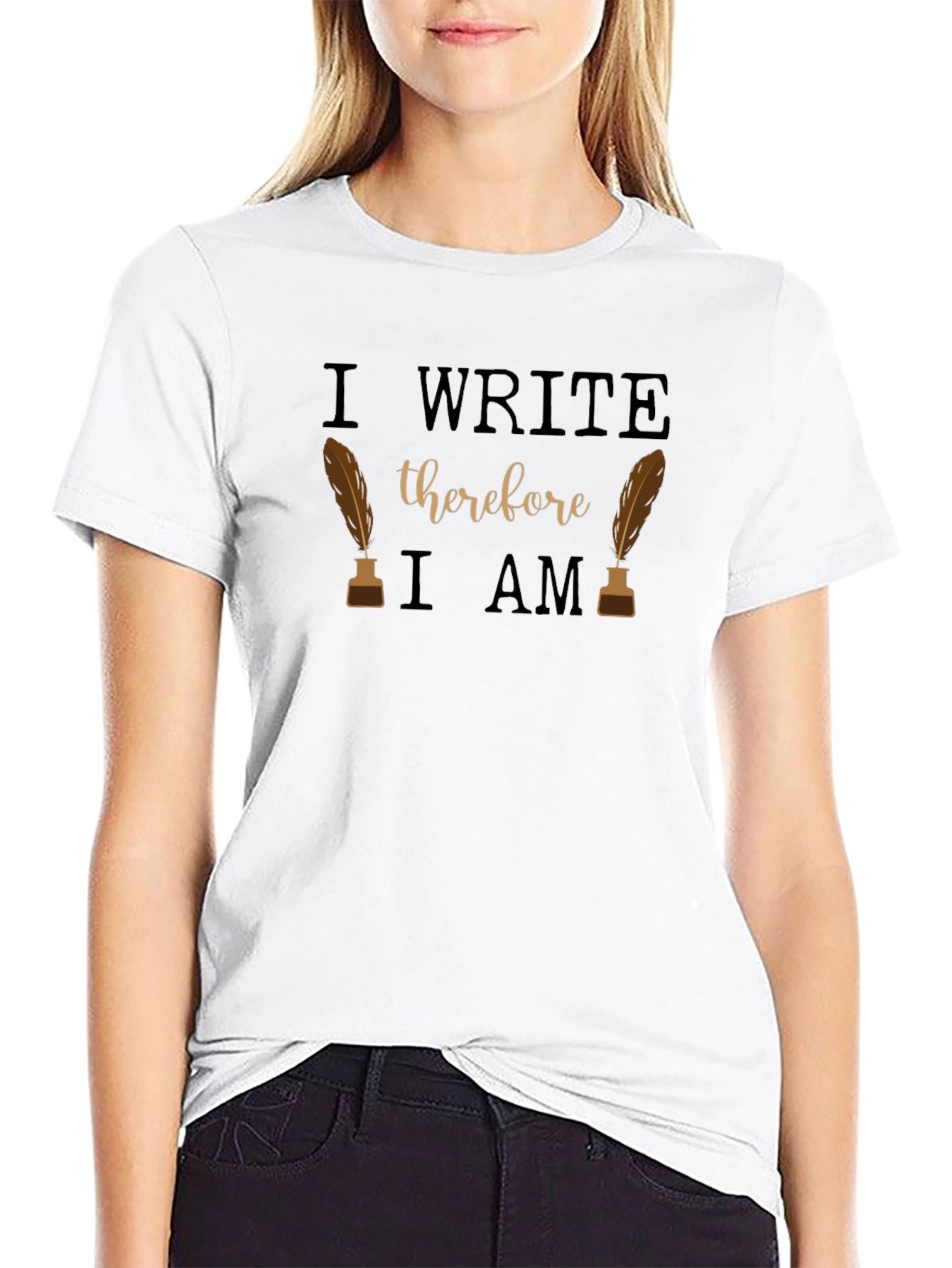 I Write Therefore I Am Writers Tee