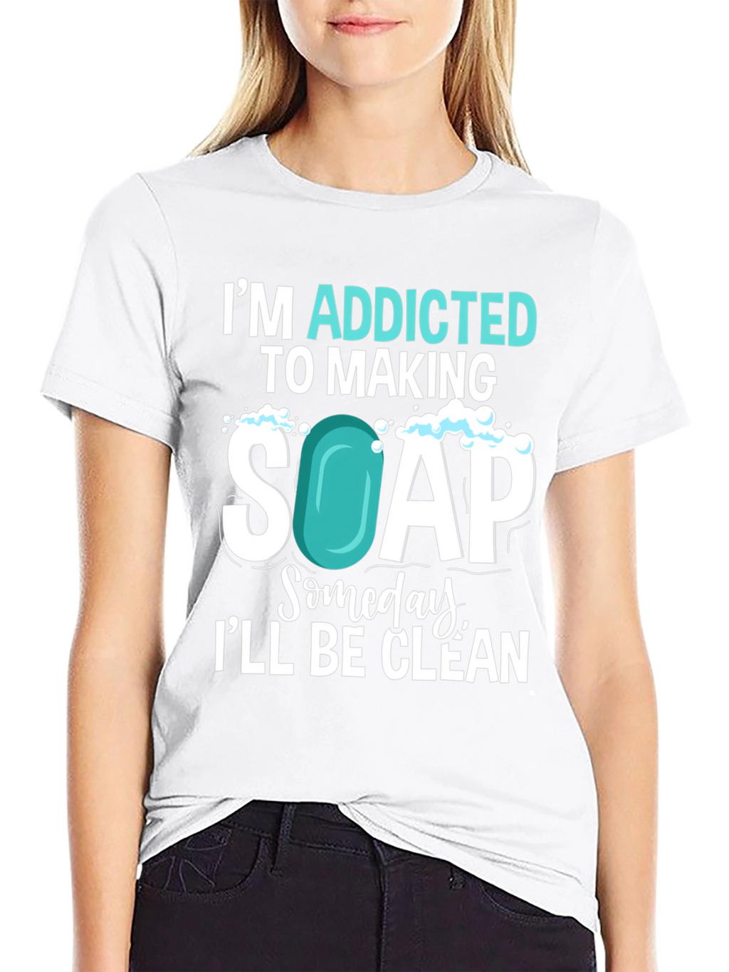Addicted to Making Soap T-Shirt