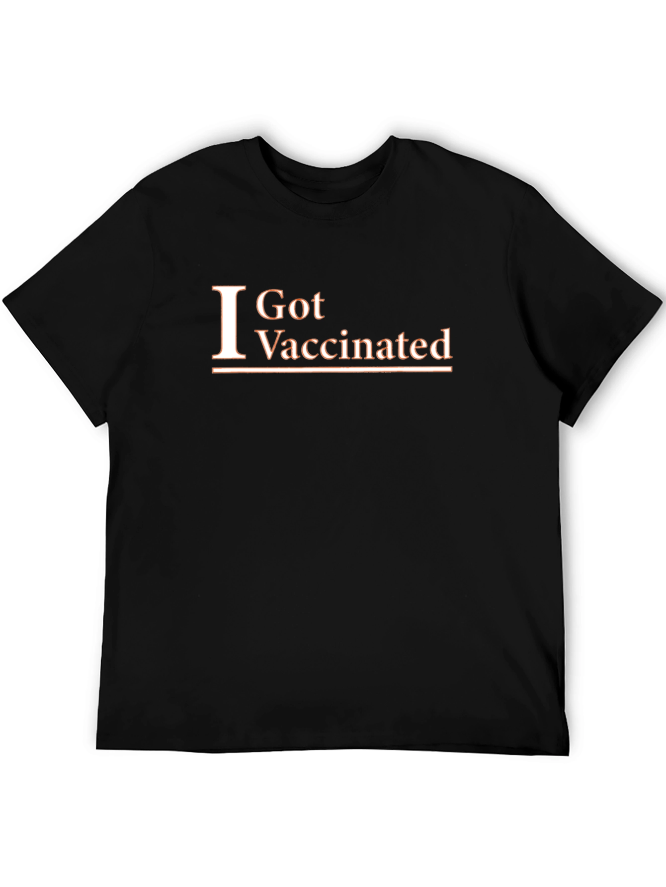 I Got Vaccinated Black T-Shirt