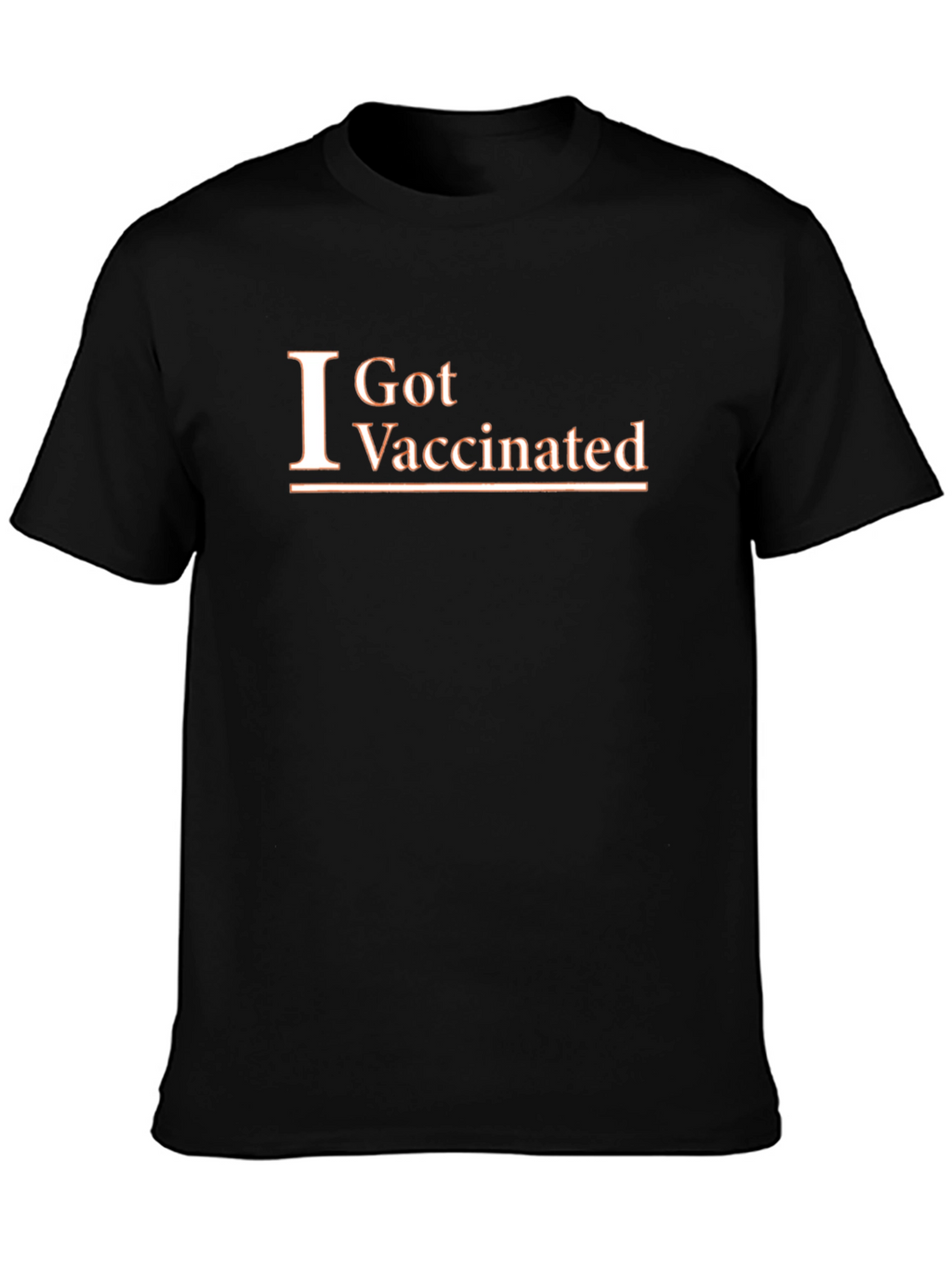I Got Vaccinated Black T-Shirt
