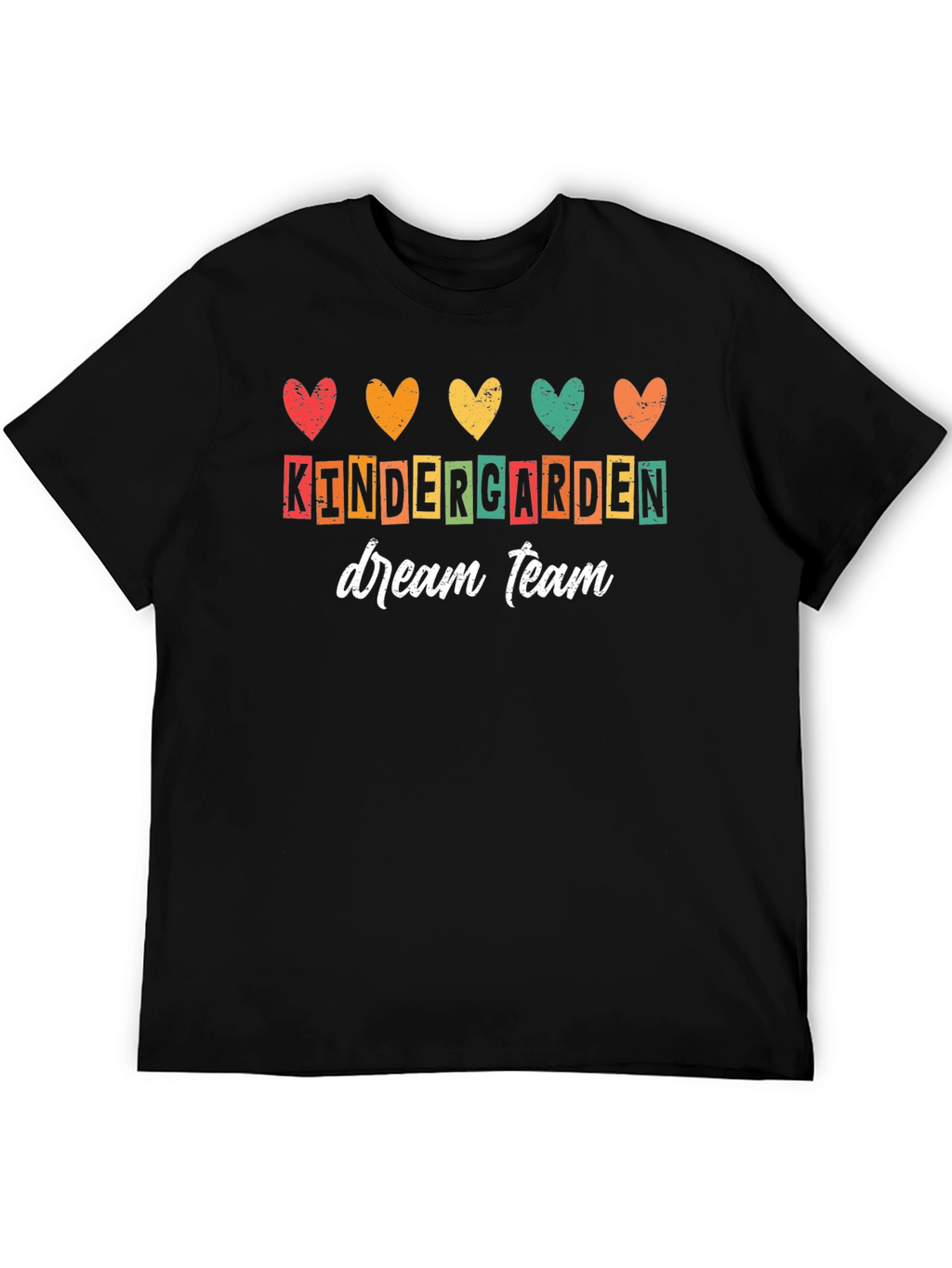 Kindergarten Dream Team Teacher T-Shirt