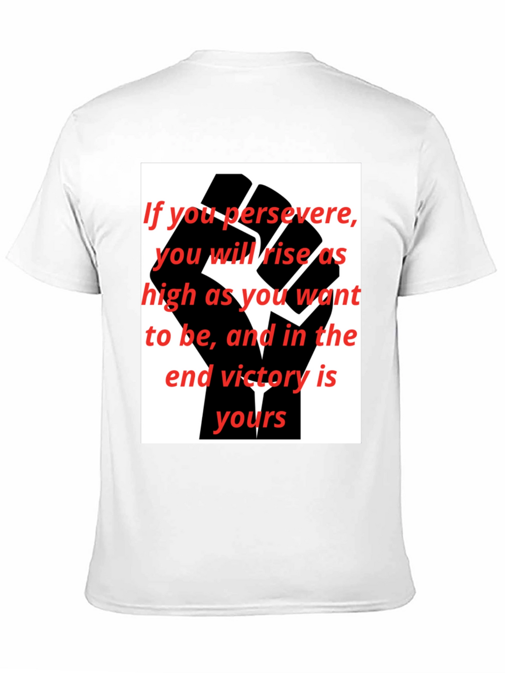 Motivational Black Fist Graphic T-Shirt