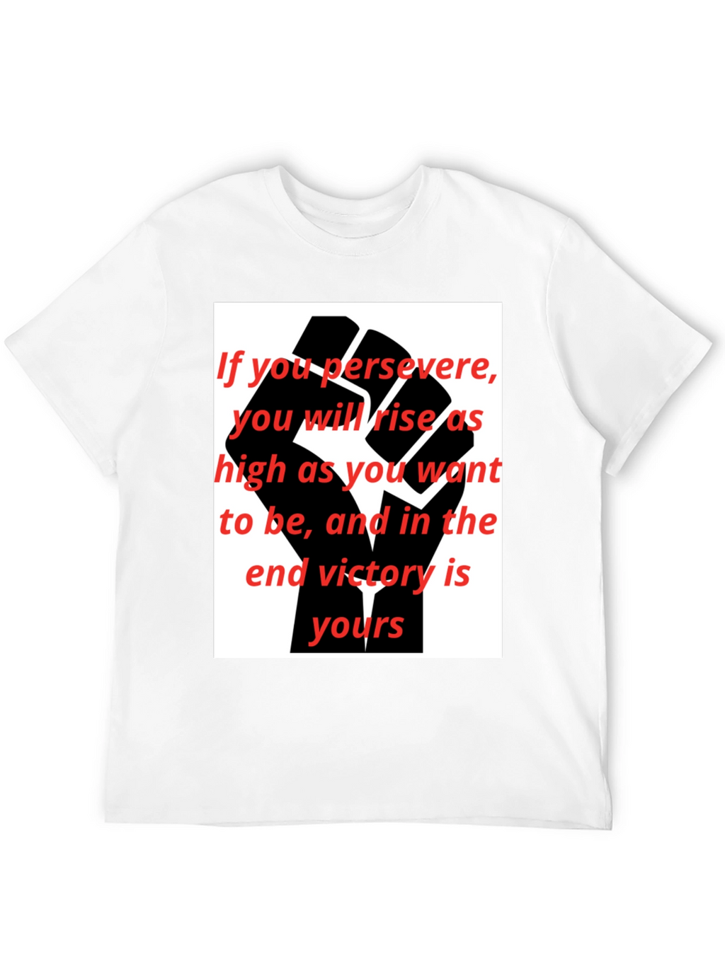 Motivational Black Fist Graphic T-Shirt