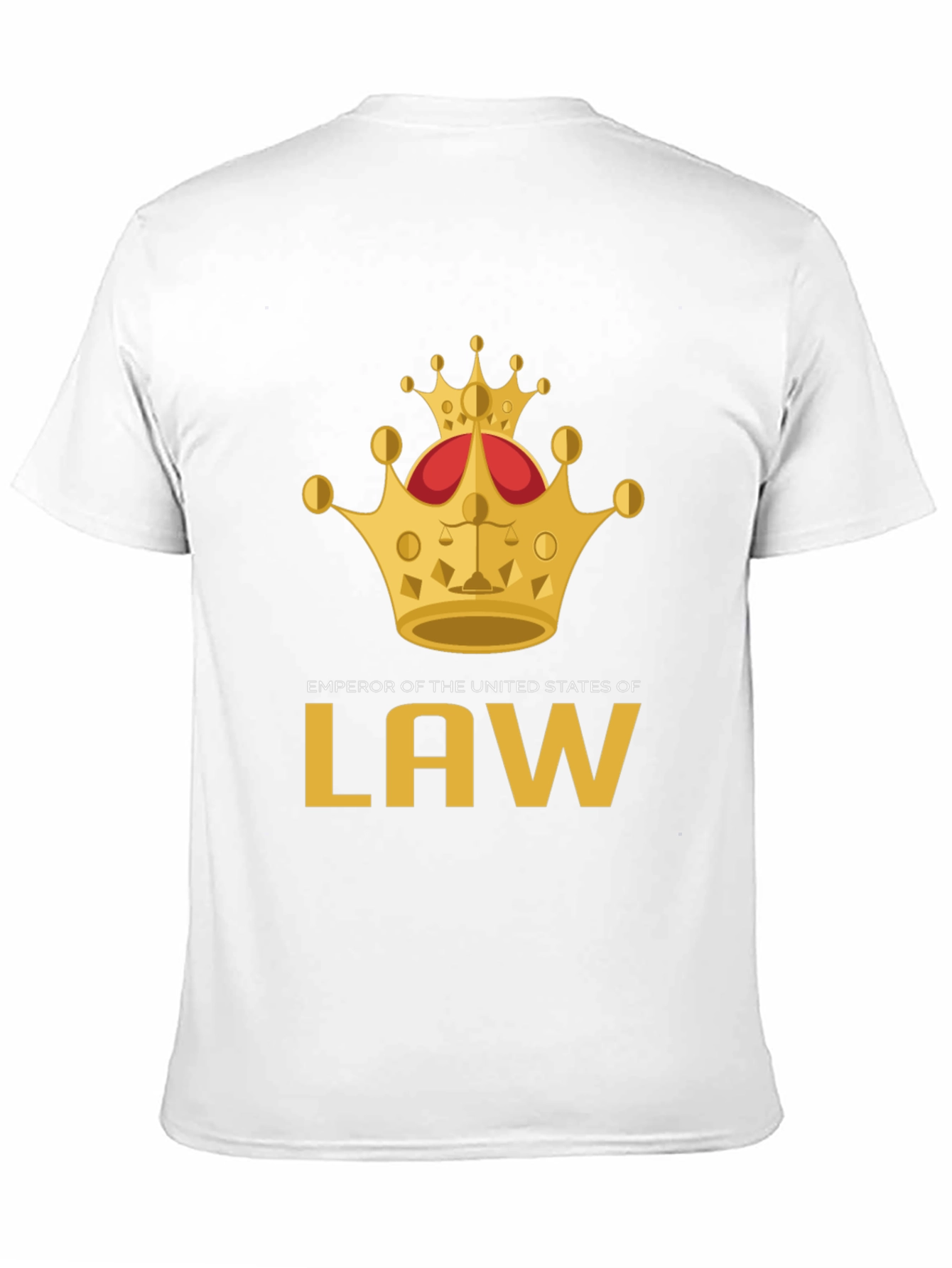 Emperor of the United States of Law T-Shirt