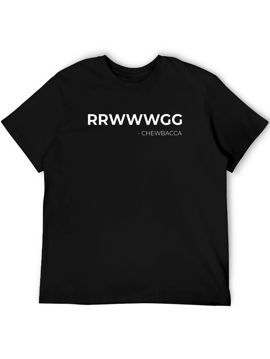 Chewbacca RRWWG T-Shirt - Star Wars Fan Apparel