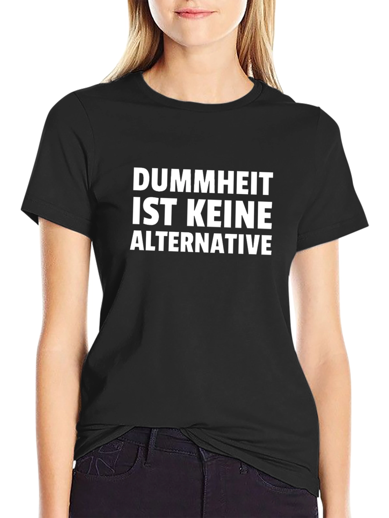 Dummheit Ist Keine Alternative T-Shirt