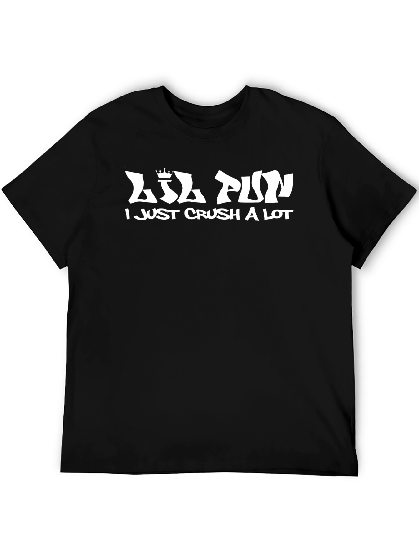 Lil Pun I Just Crush A Lot Black T-Shirt