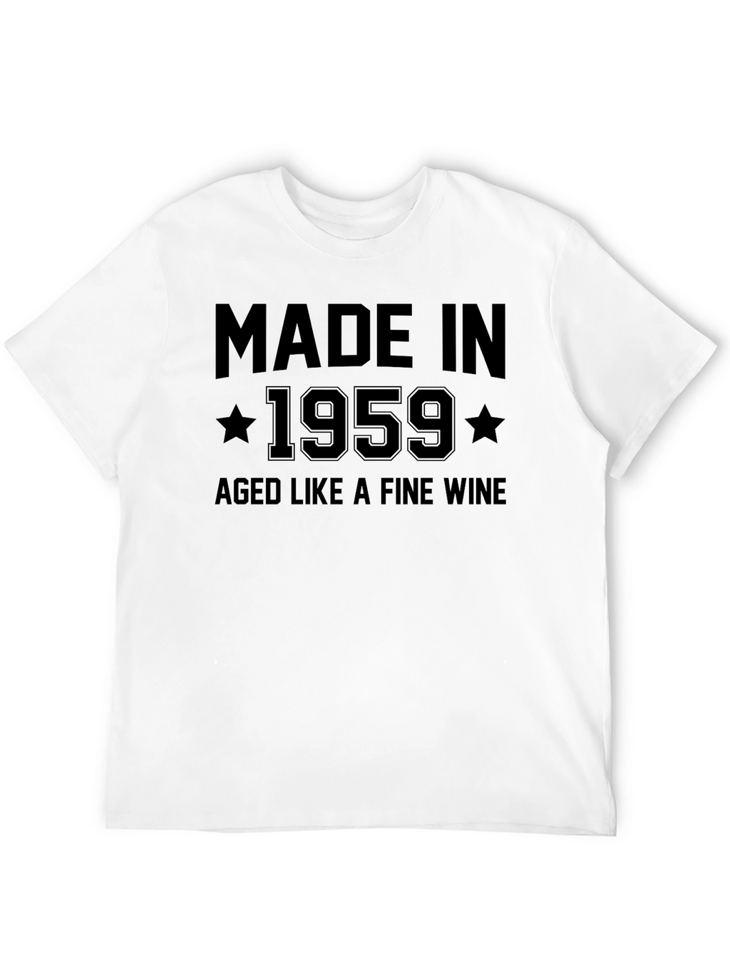 Made in 1959 Aged Like Fine Wine T-Shirt
