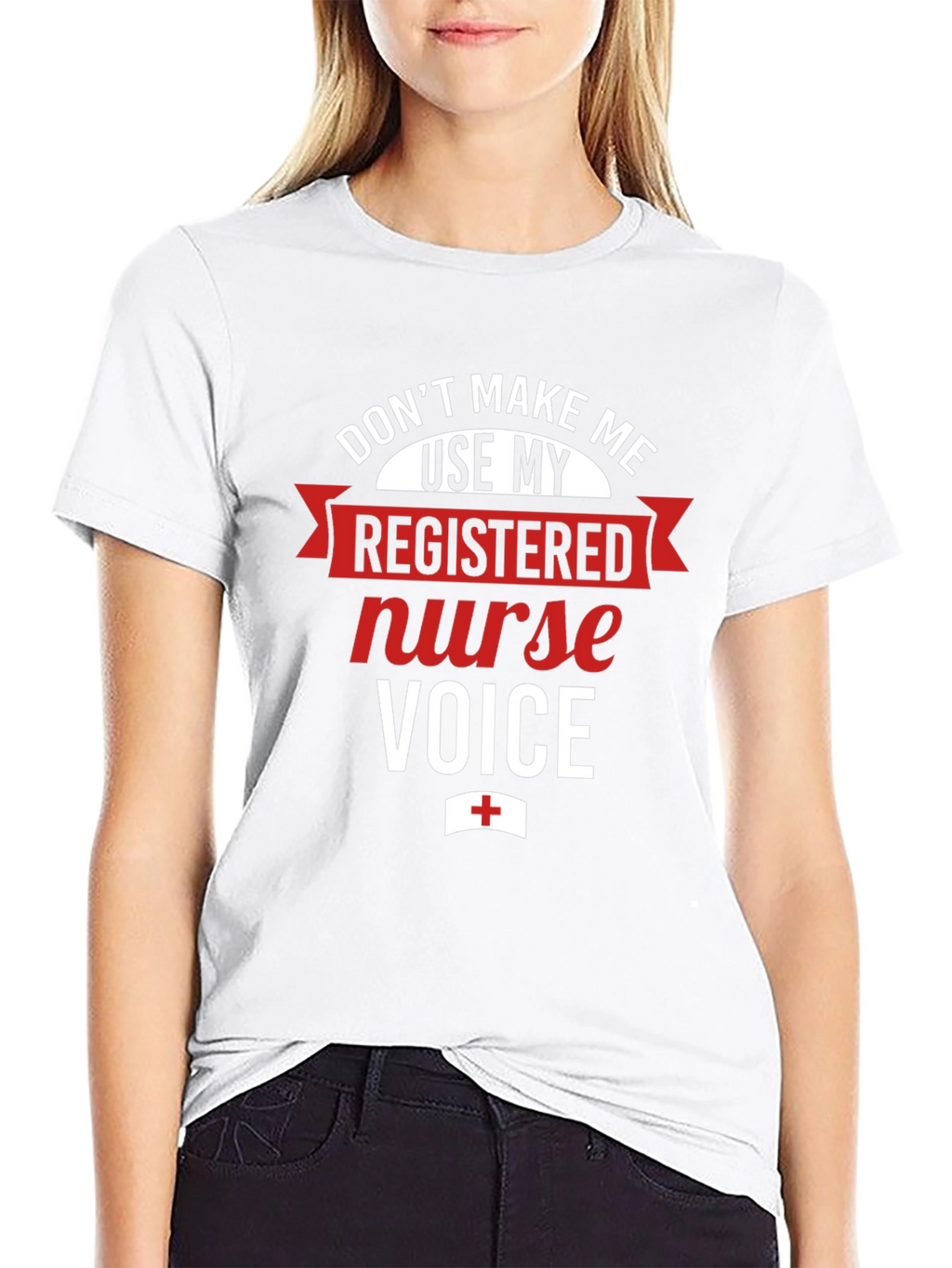 Registered Nurse Voice T-Shirt - Funny RN Tee