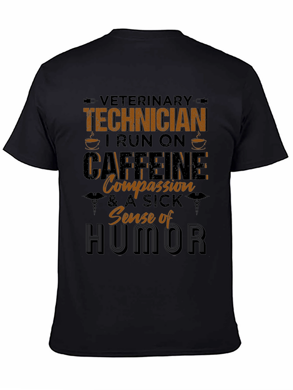 Veterinary Technician Caffeine & Humor T-Shirt