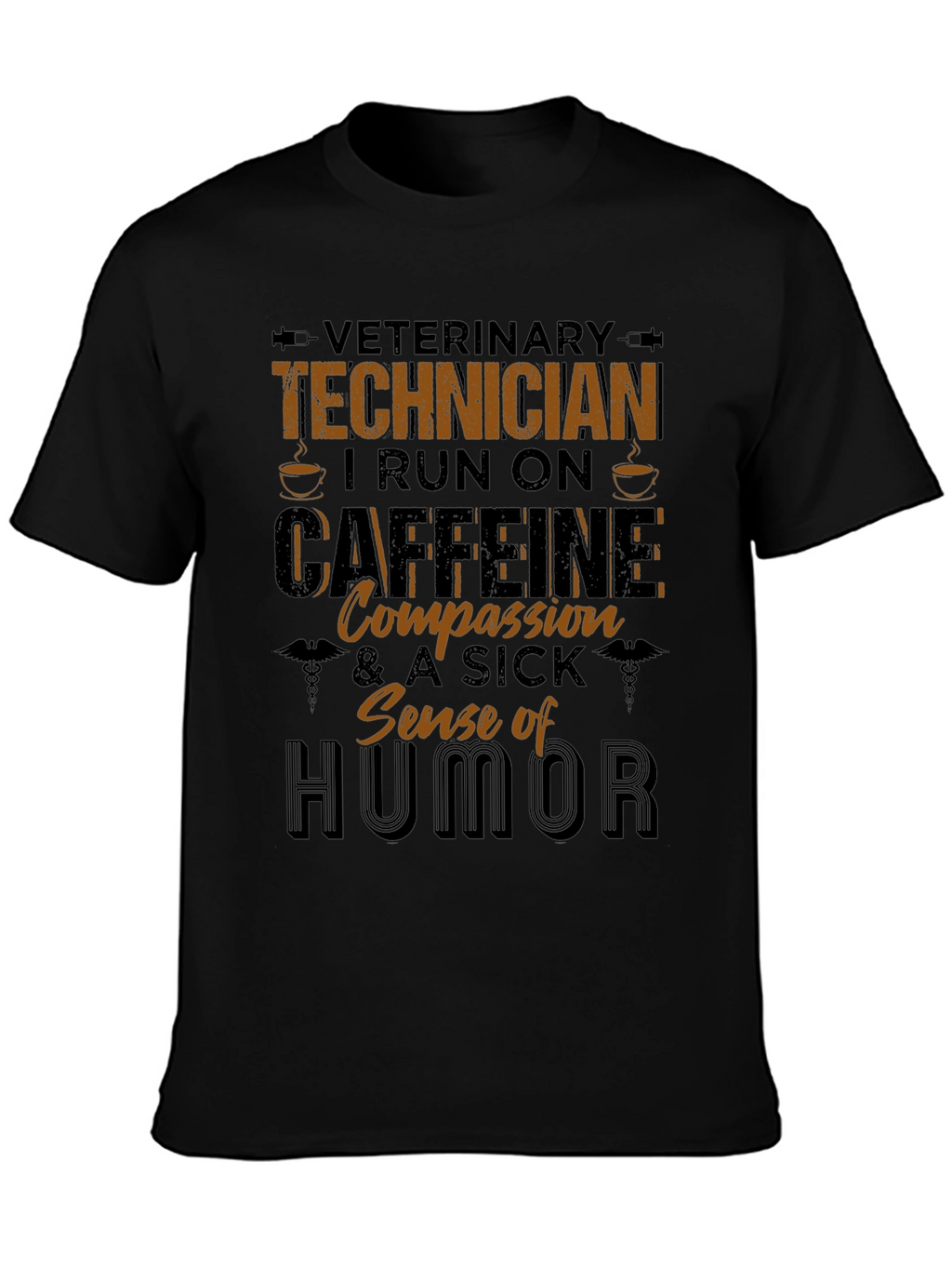Veterinary Technician Caffeine & Humor T-Shirt
