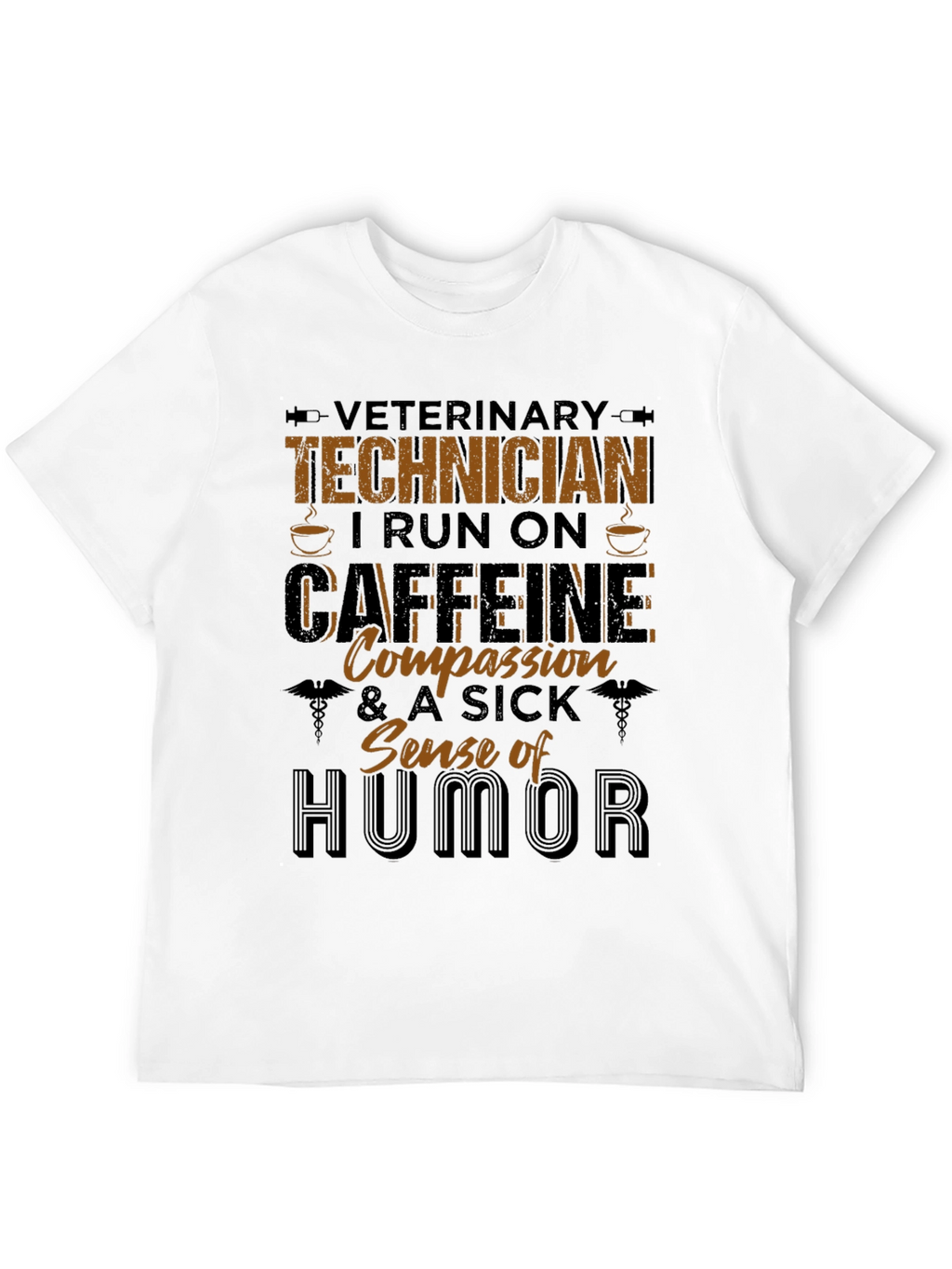 Veterinary Technician Caffeine & Humor T-Shirt