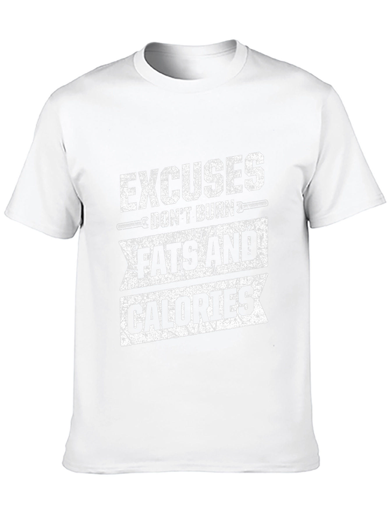 Workout Motivation T-Shirt: Excuses Dont Burn Calories