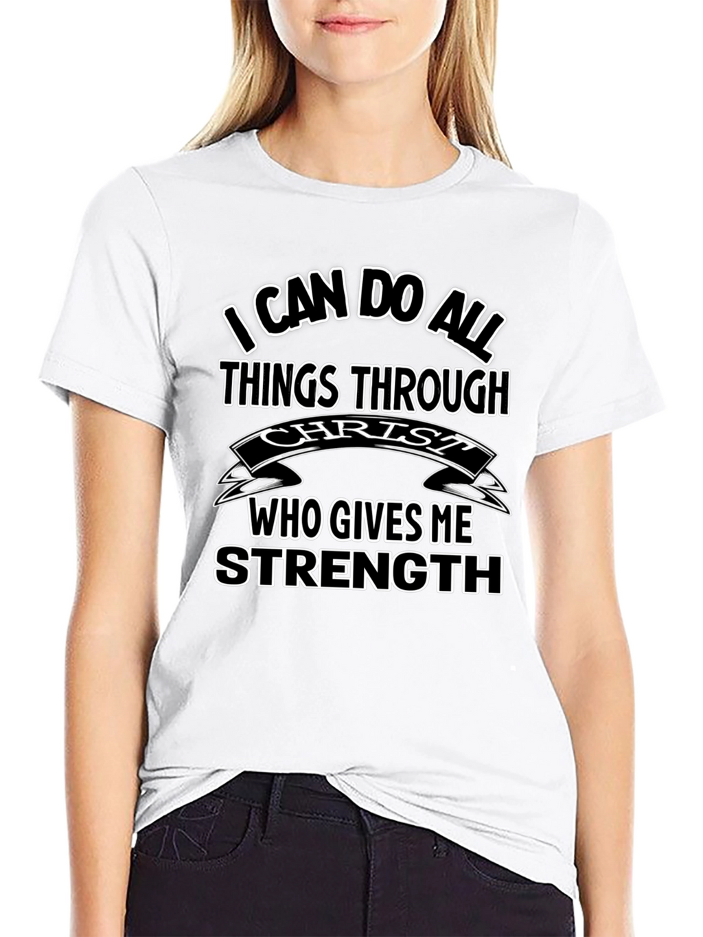 Christian T-Shirt: I Can Do All Things Through Christ