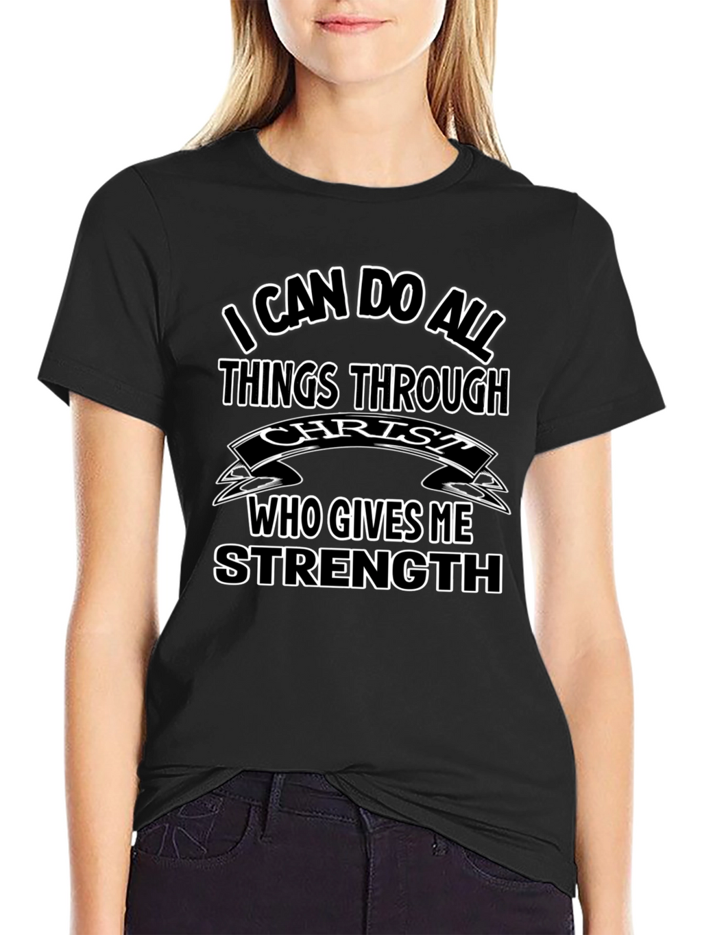 Christian T-Shirt: I Can Do All Things Through Christ